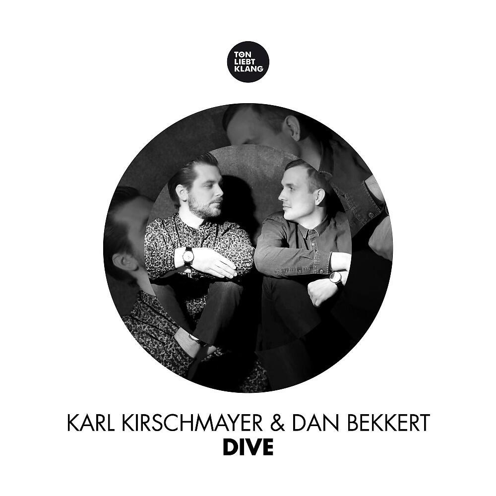 Karl Kirschmayer & Dan Bekkert