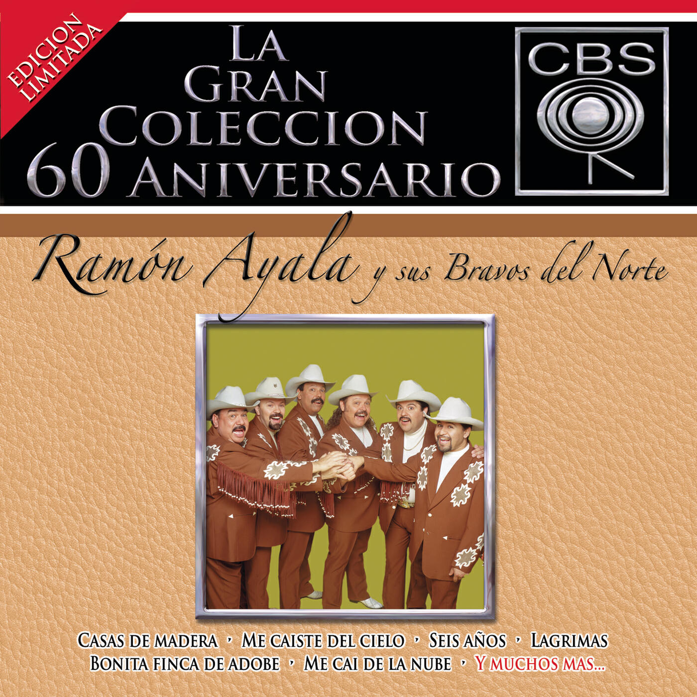 Релиз La Gran Colección del 60 Aniversario CBS - Ramón Ayala y Sus Bravos del Norte