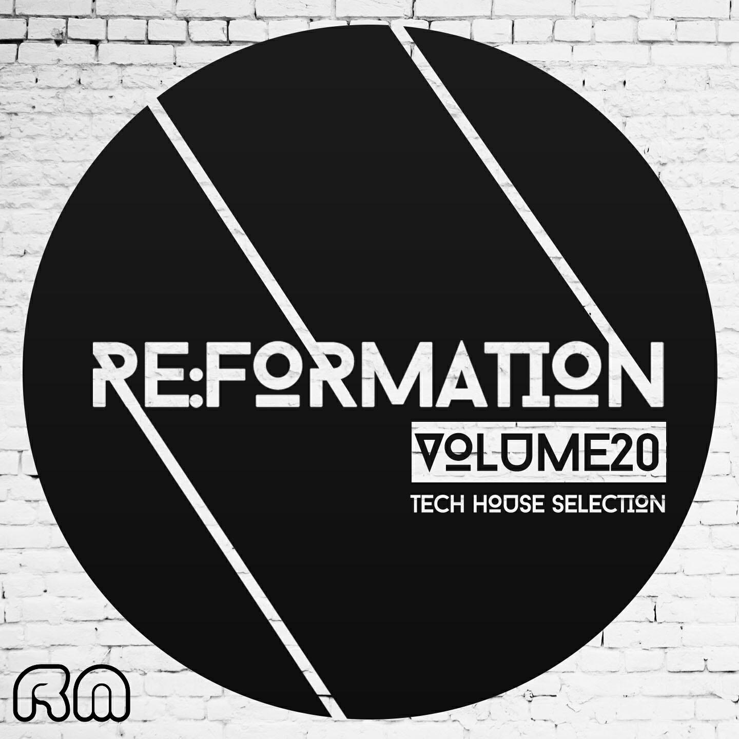 Релиз Re:Formation, Vol. 20 - Tech House Selection