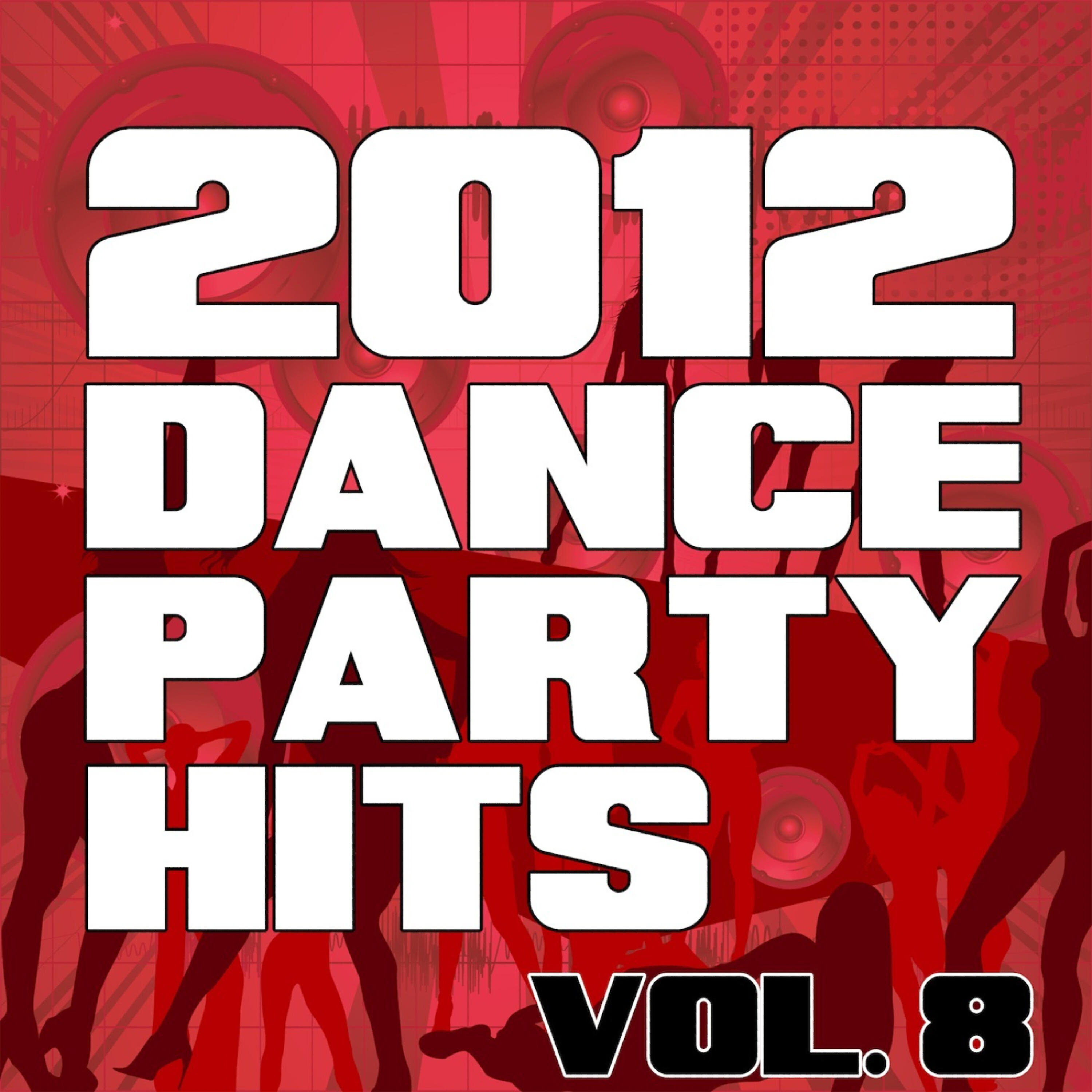 Релиз 2012 Dance Party Hits, Vol. 8