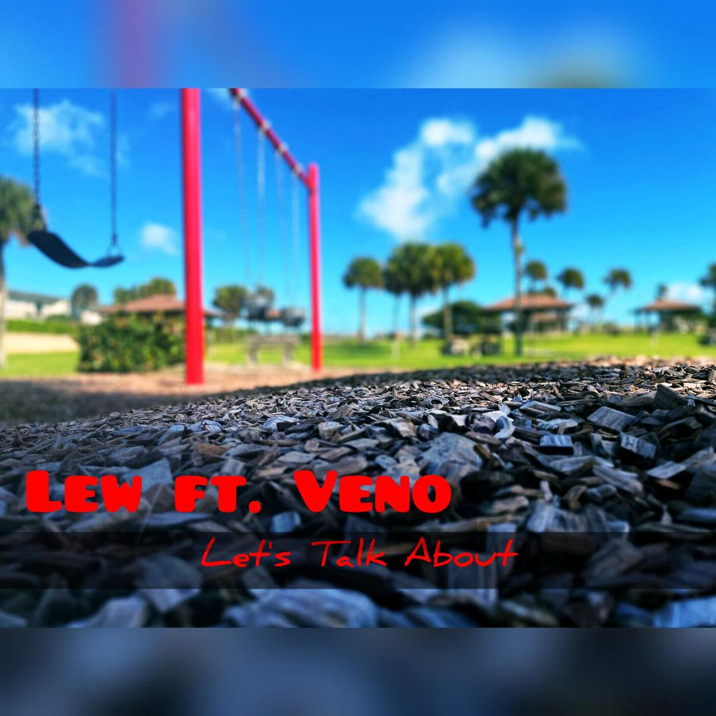 Скачать песню L.E.W., Veno - Let's Talk About бесплатно в MP3 для Android и iOS