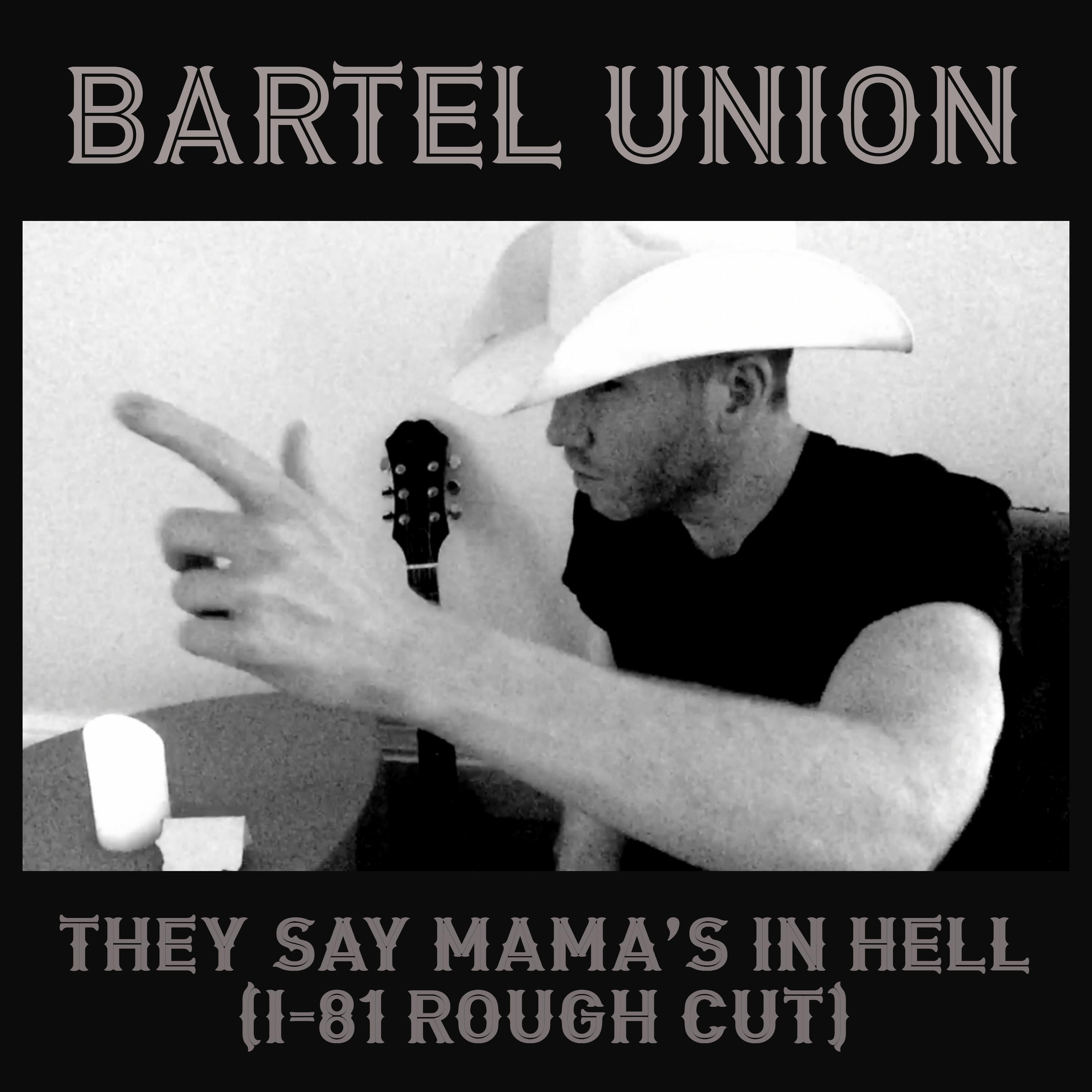 Релиз They Say Mama's In Hell (I-81 Rough Cut)