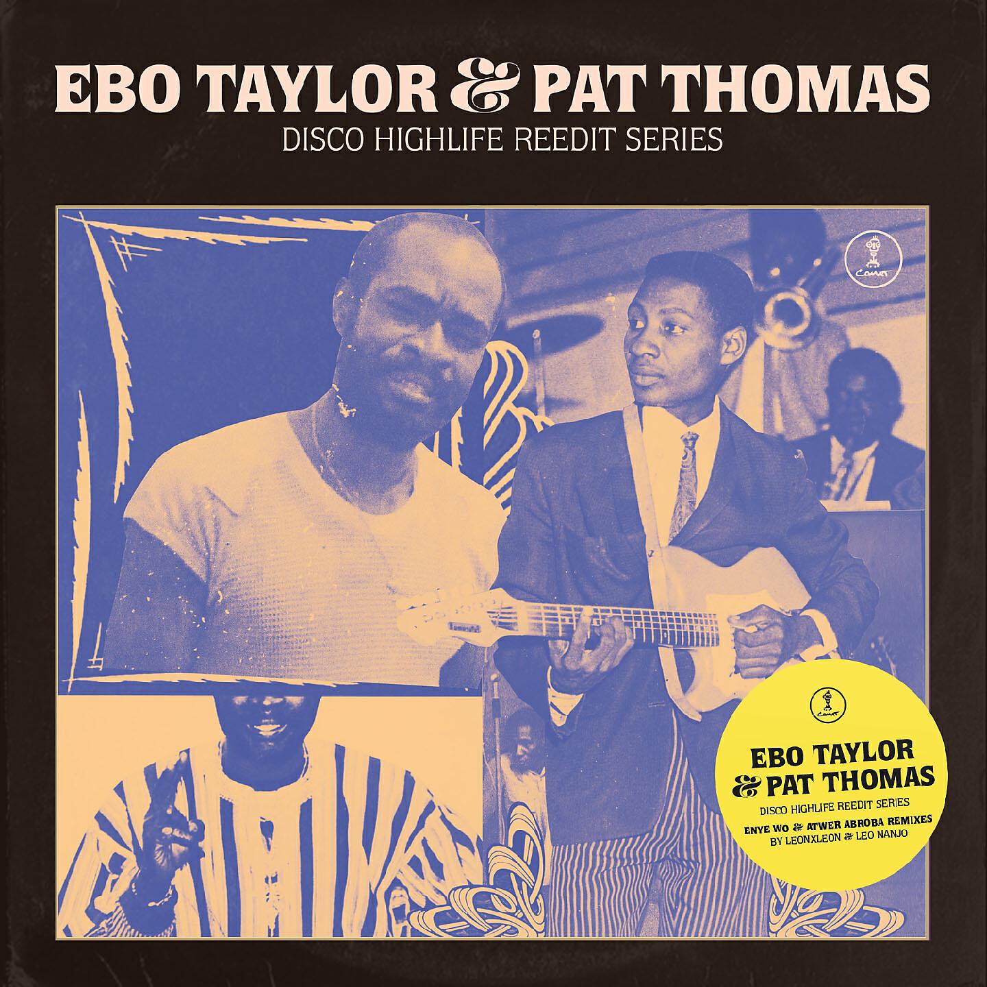 Релиз Ebo Taylor & Pat Thomas Disco Highlife Reedit Series