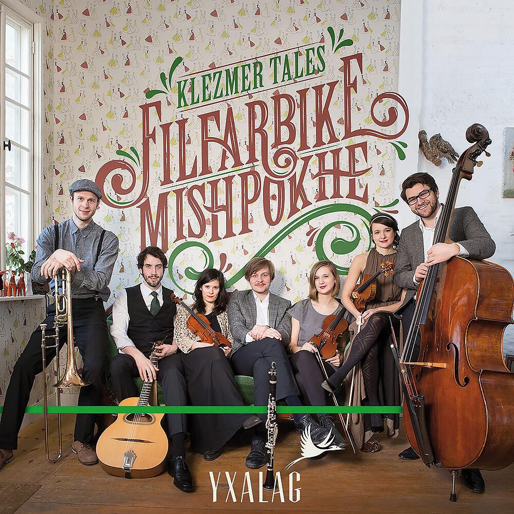 Релиз Klezmer Tales: Filfarbike Mishpokhe