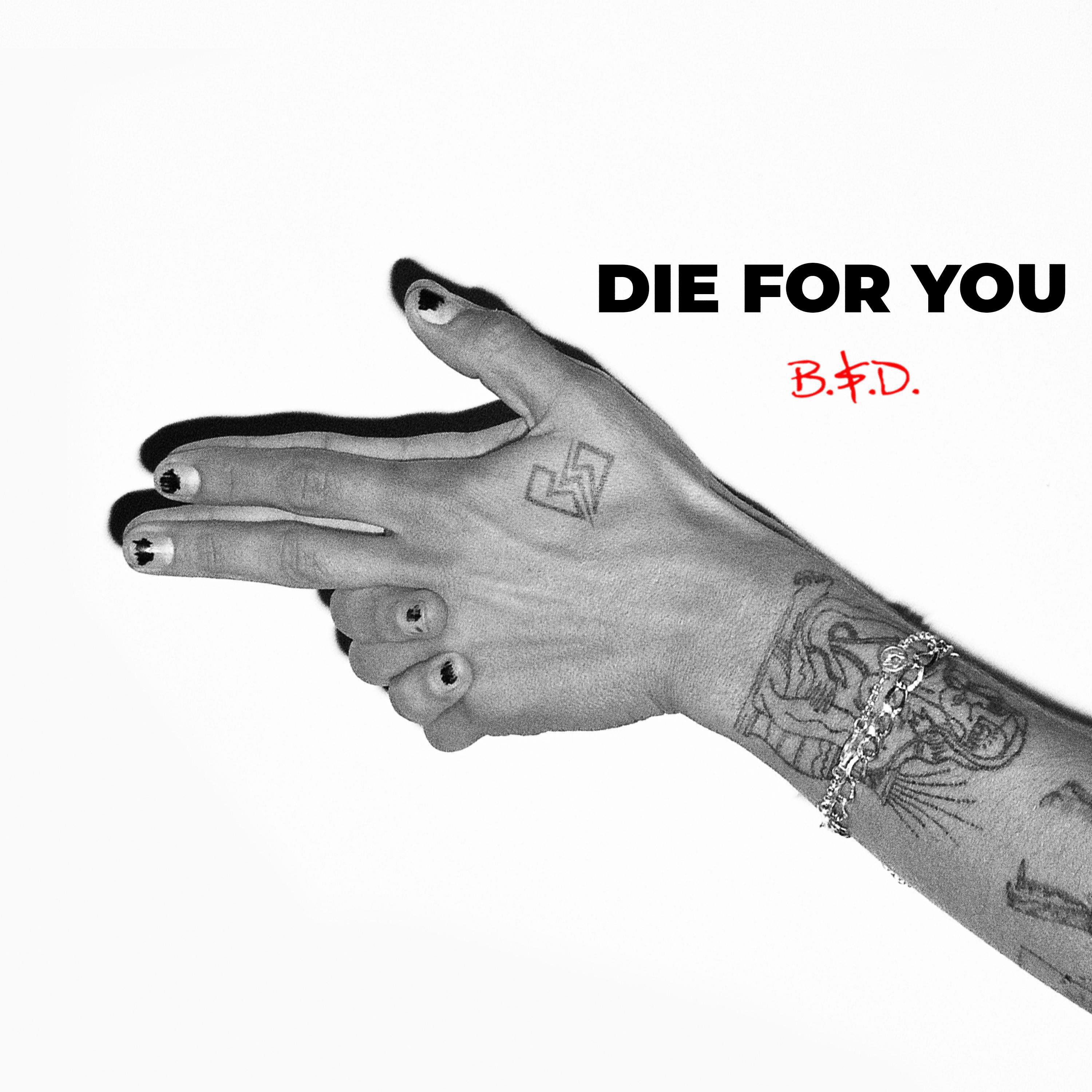 Релиз Die For You