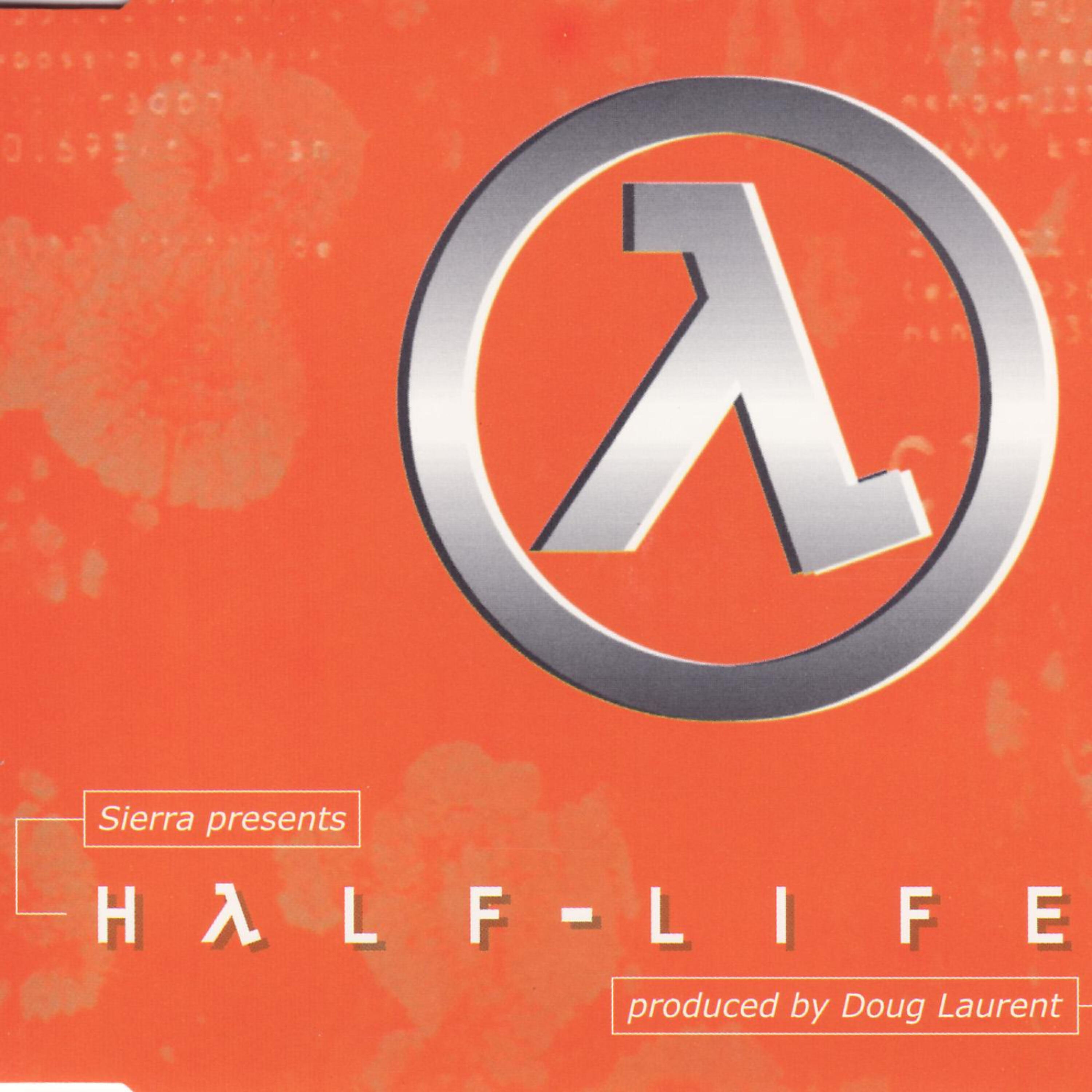 Релиз Half-Life produced by Doug Laurent