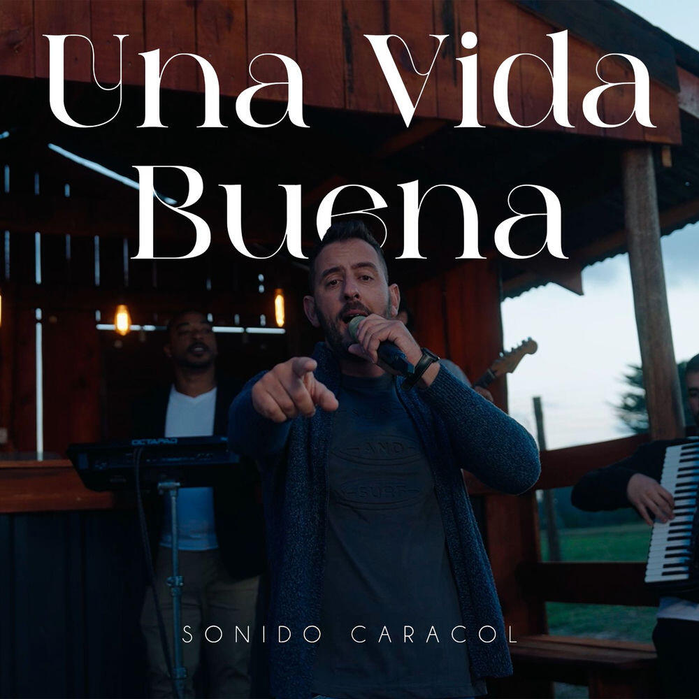 Релиз Una Vida Buena