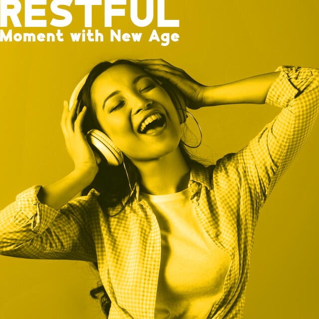 Релиз Restful Moment with New Age – Meditation at Home, Morning Relaxation, Stay Calm All Day