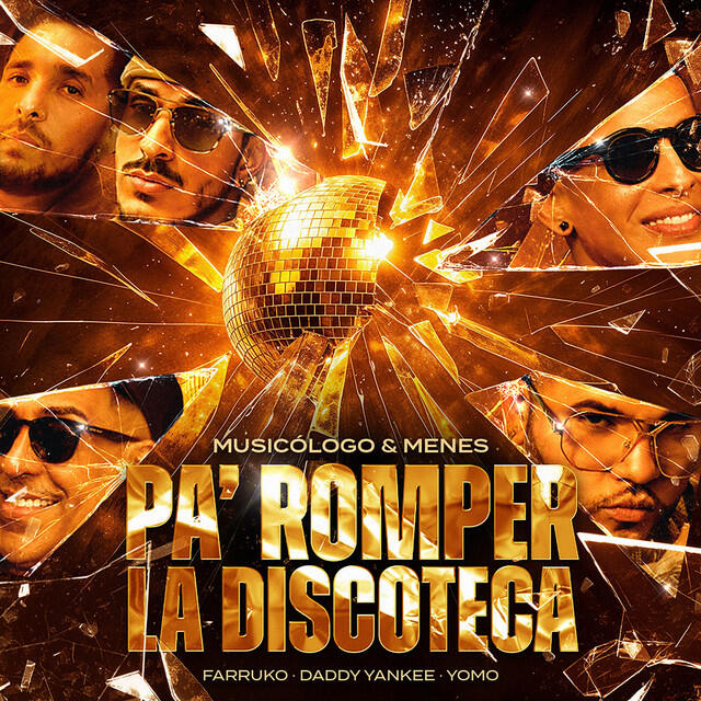 Релиз Pa' Romper La Discoteca (Remastered 2025)
