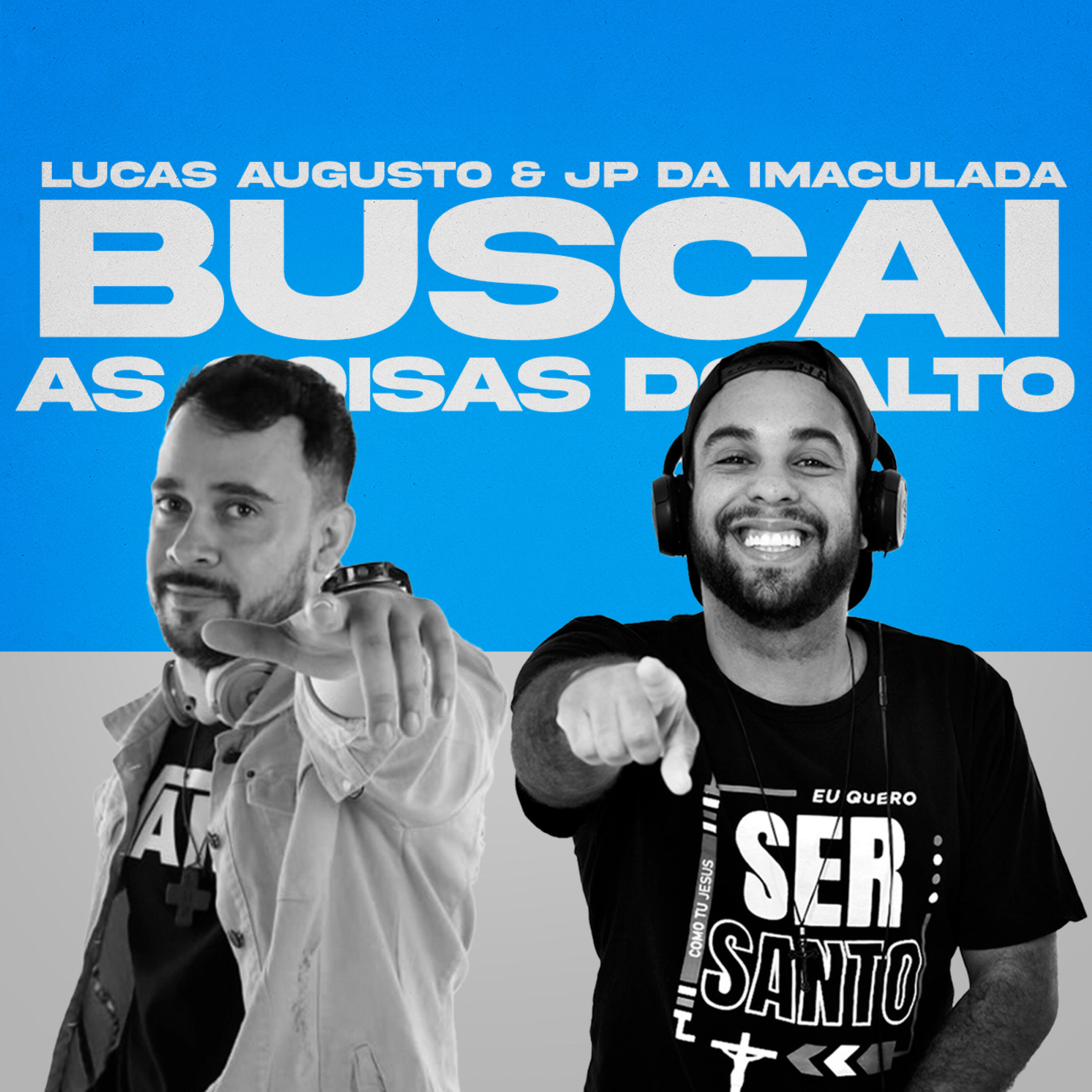 Релиз Buscai as Coisas do Alto