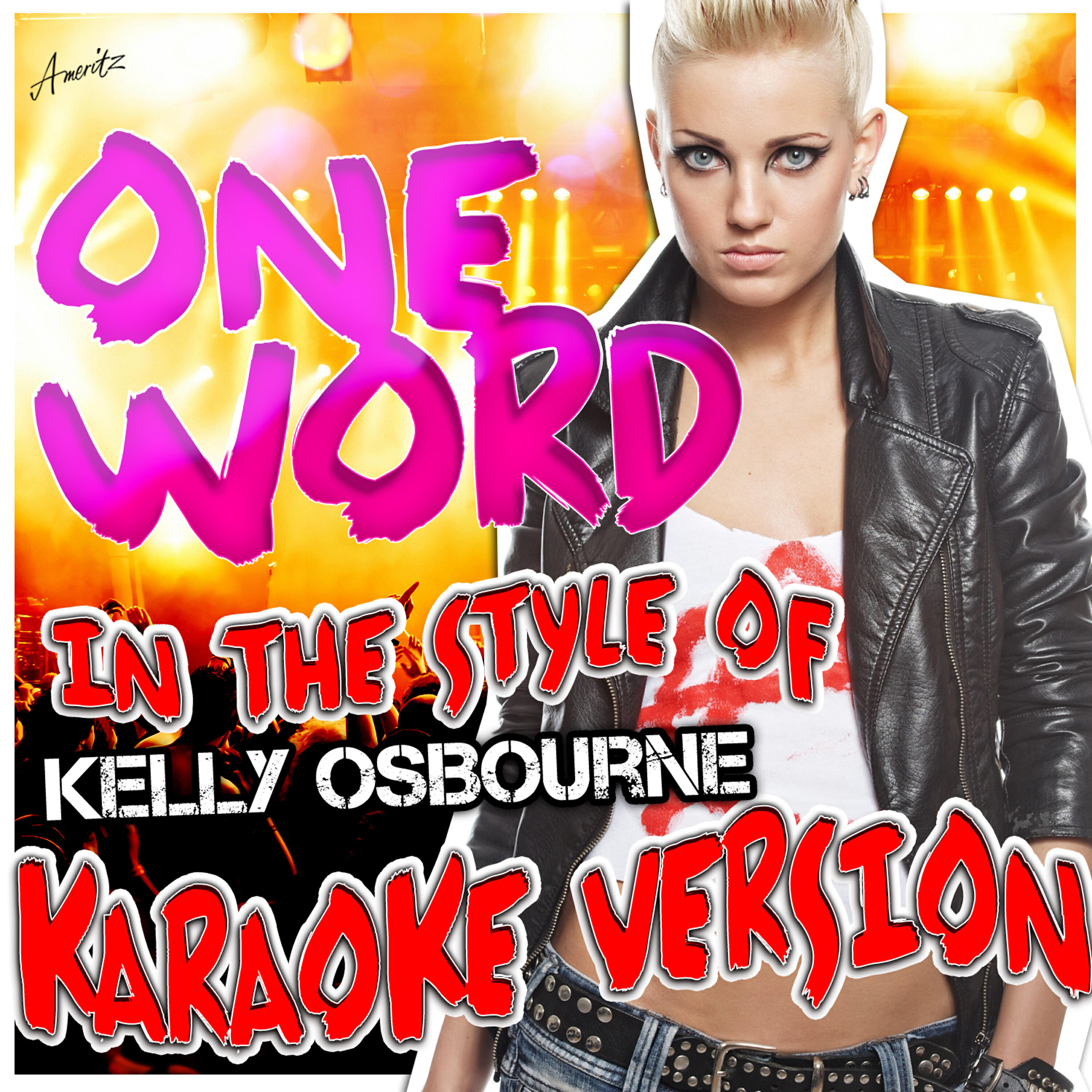 Релиз One Word (In the Style of Kelly Osborne) [Karaoke Version]