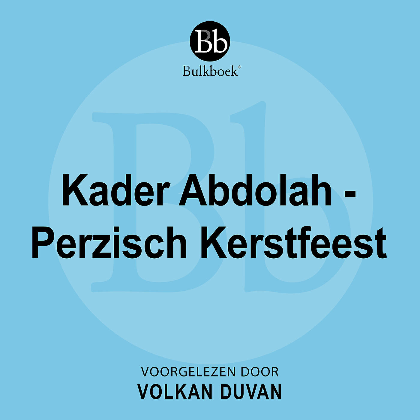 Релиз Kader Abdolah - Perzisch Kerstfeest