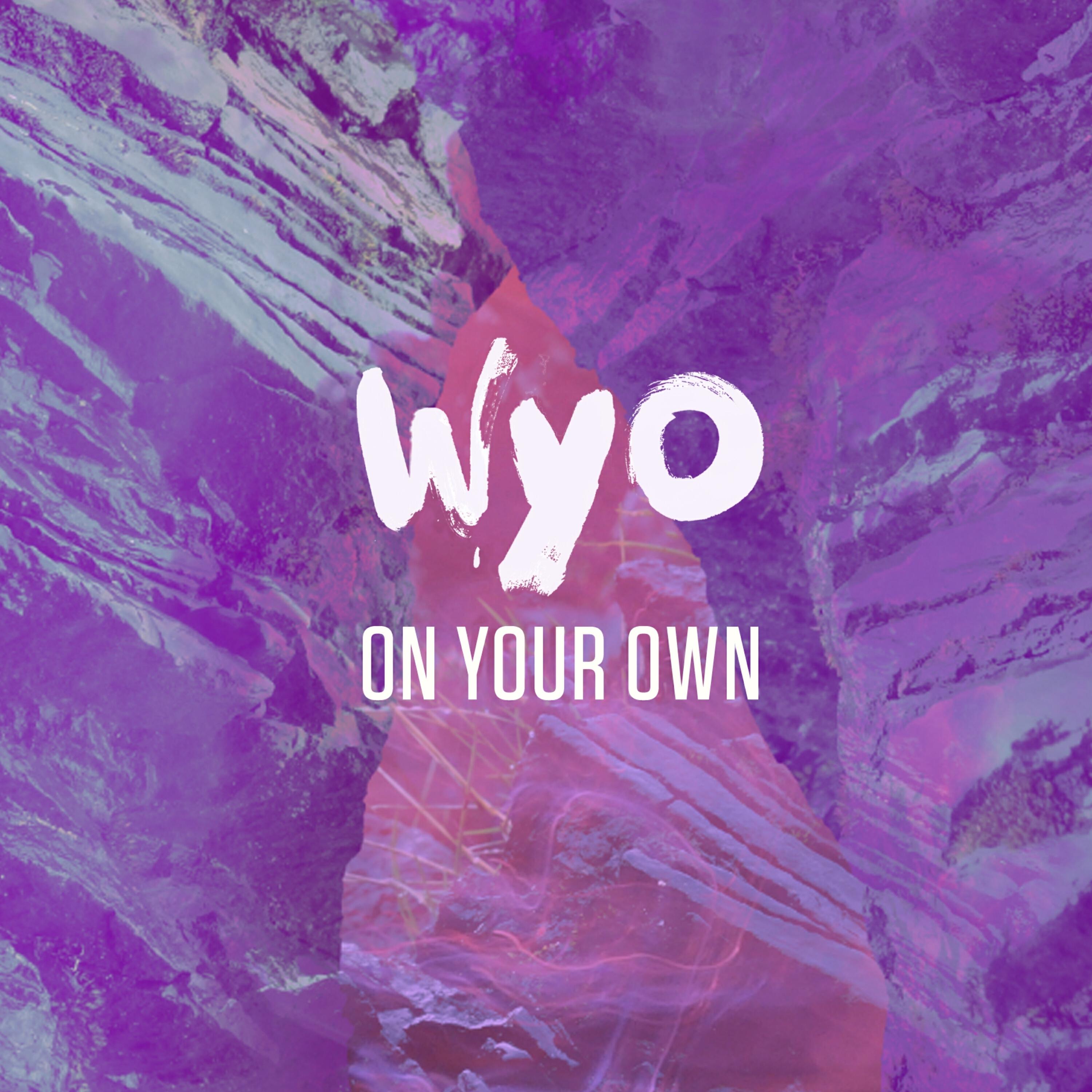 Релиз On Your Own
