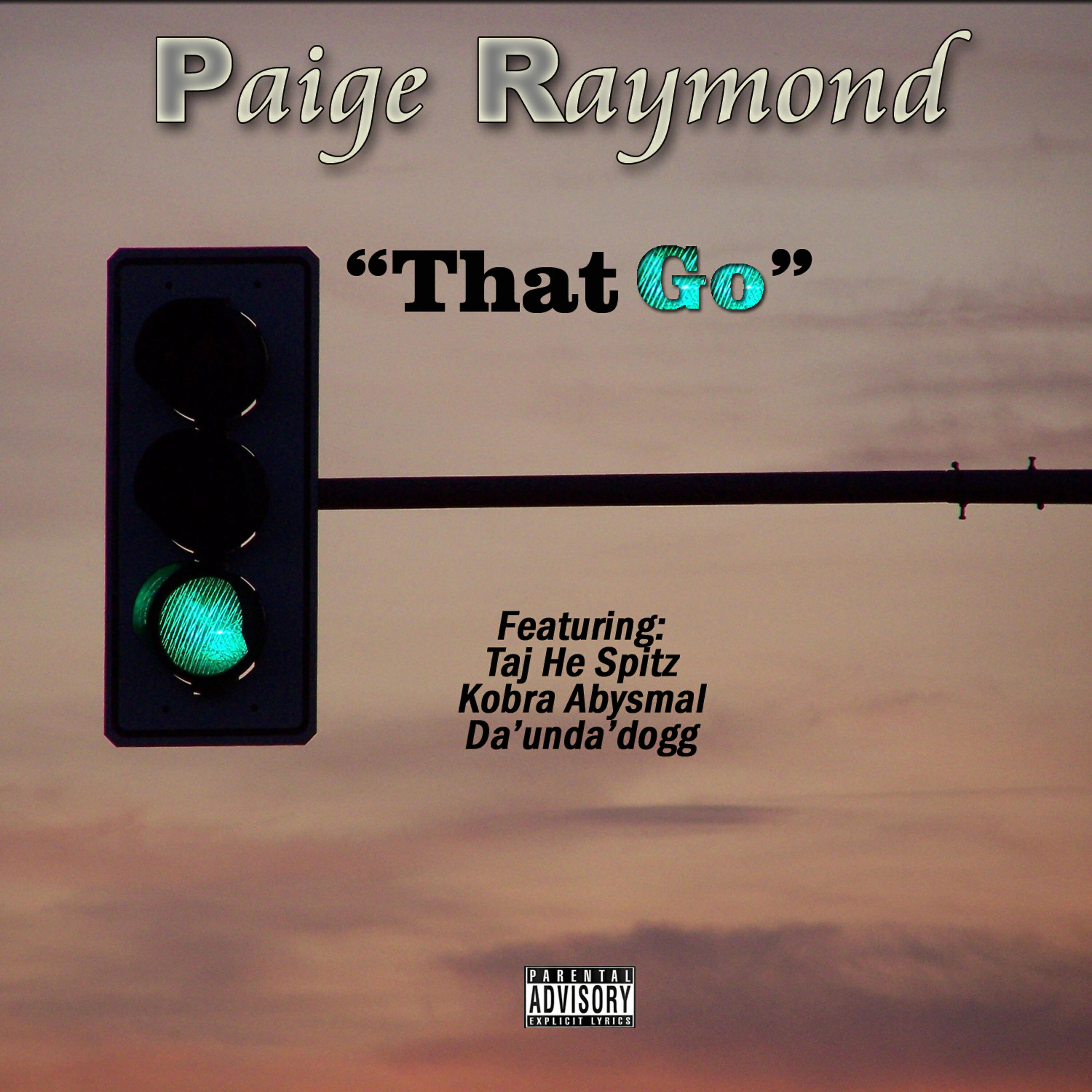 Релиз That Go (feat. Taj-He-Spitz, Kora Abysmal & Da' Unda' Dogg)