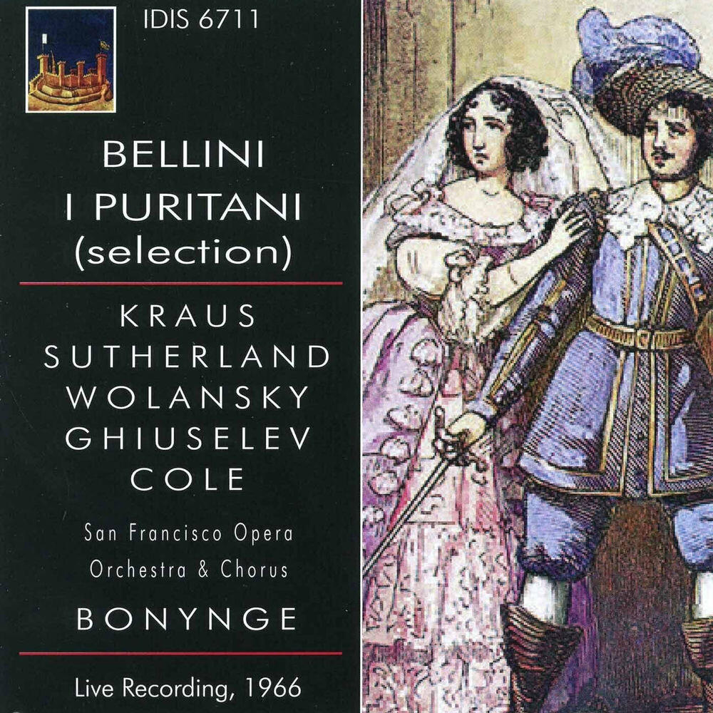 Релиз Bellini: I puritani (Selections)