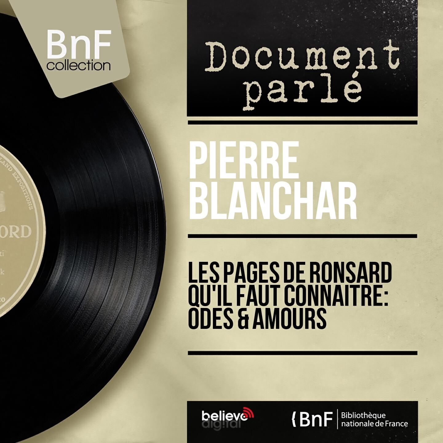 Релиз Les pages de Ronsard qu'il faut connaître: Odes & Amours (Mono Version)