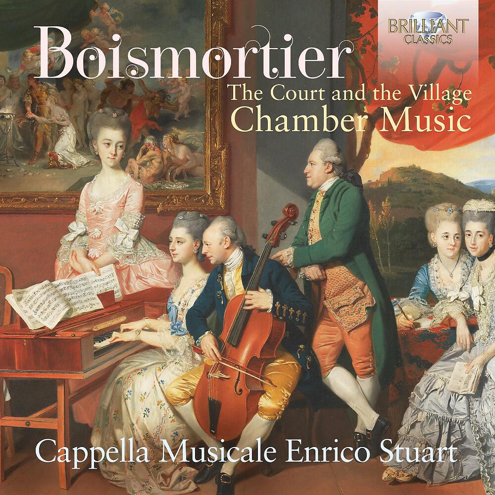 Релиз Boismortier: The Court and the Village, Chamber Music