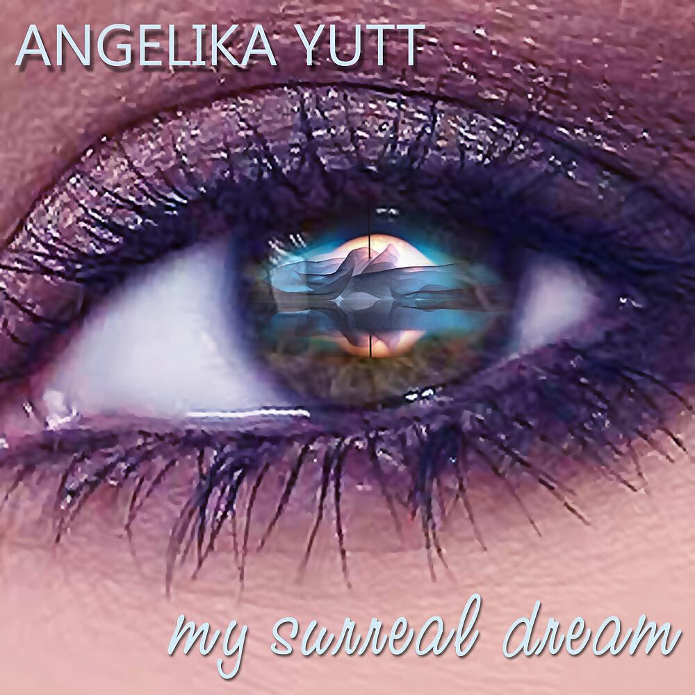 Релиз My Surreal Dream