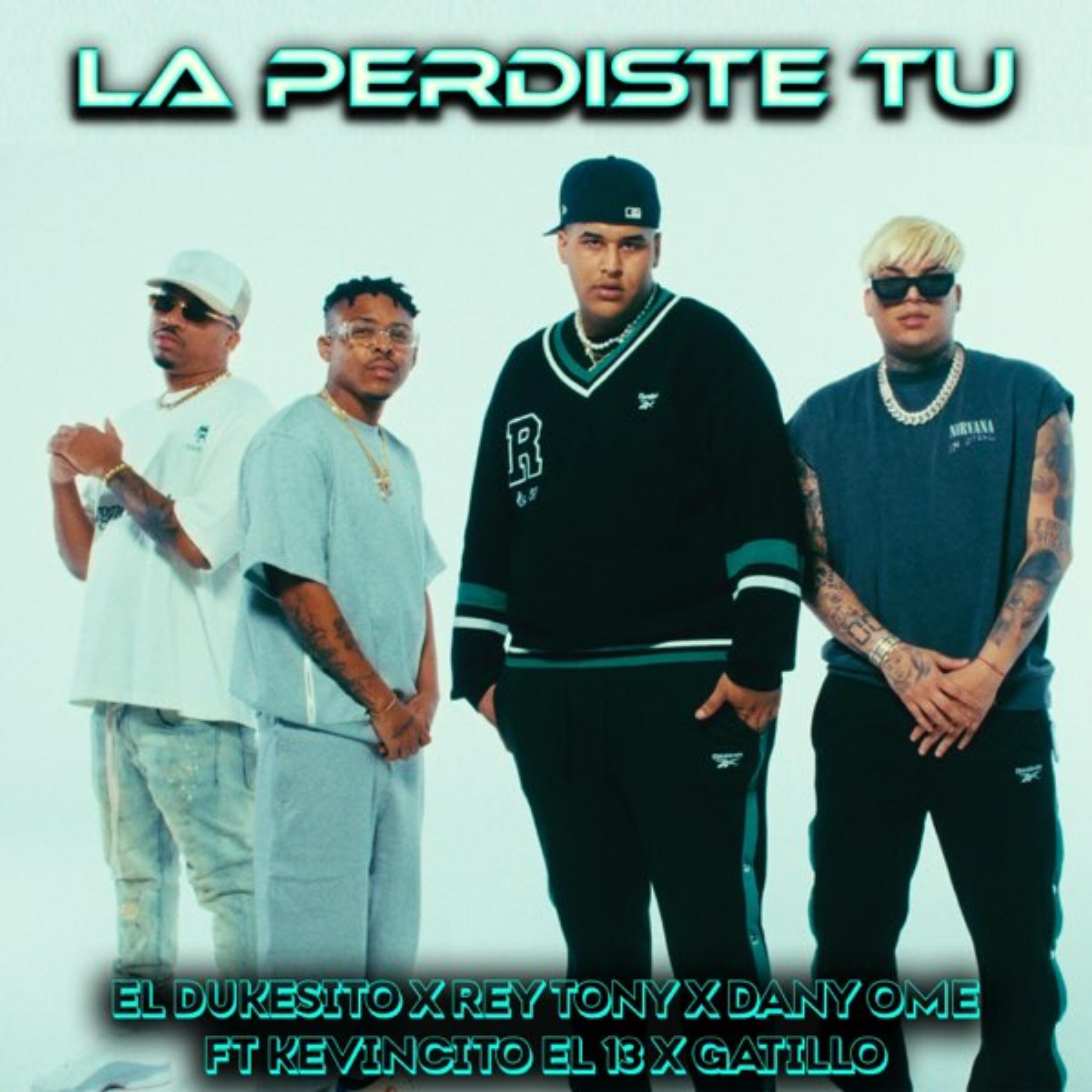 Релиз La Perdiste Tu