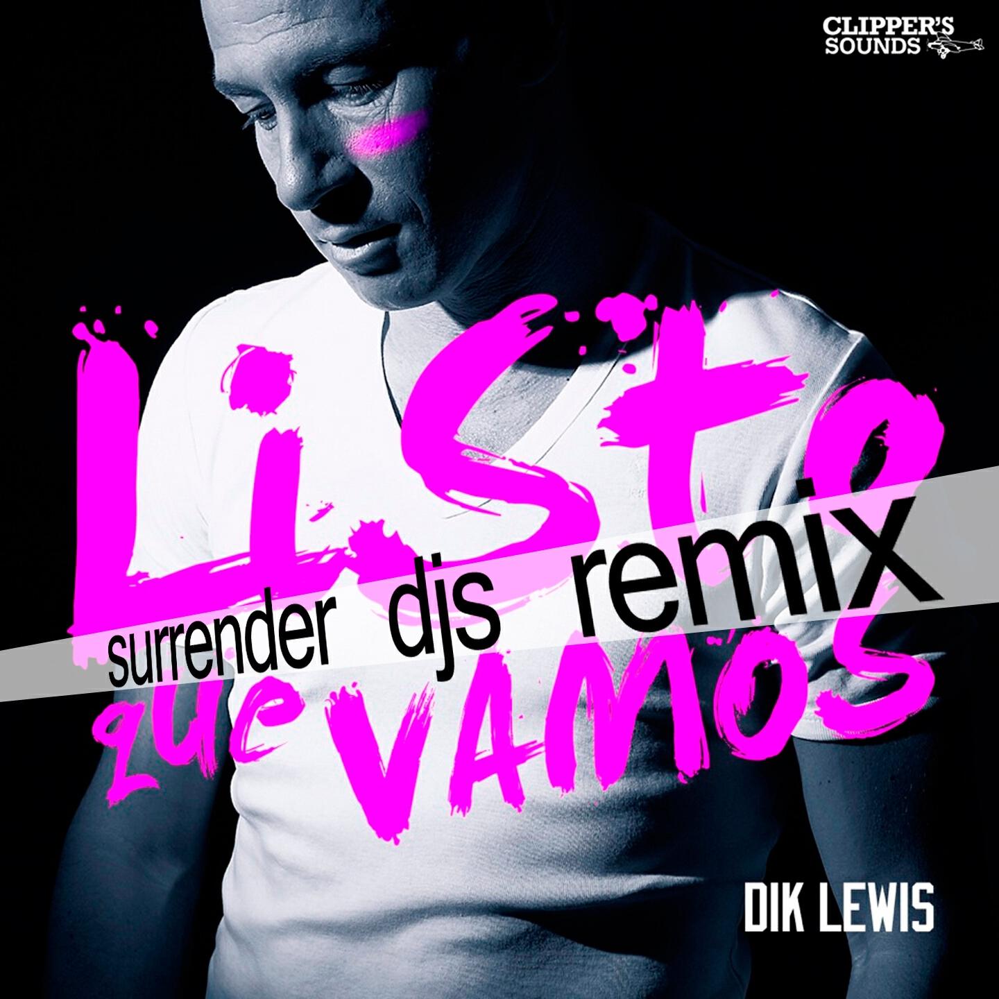 Релиз Listo Que Vamos (Surrender DJs Remix)