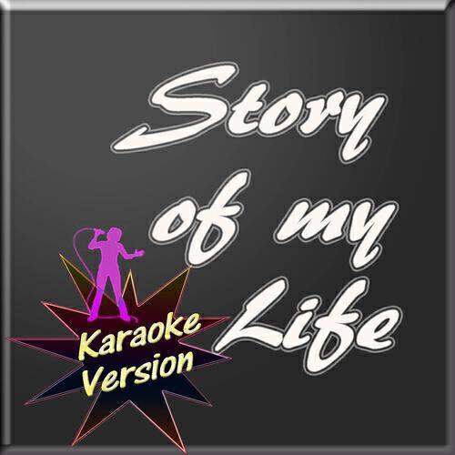 Релиз Story of My Life (Karaoke Version)