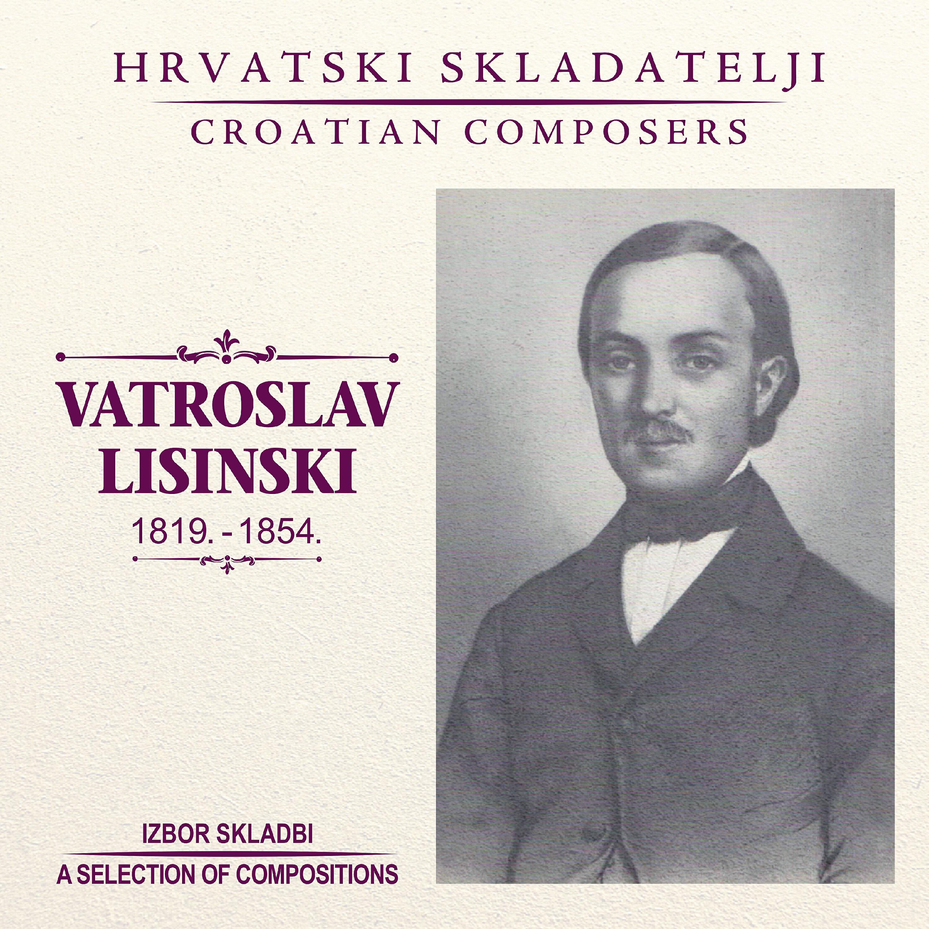 Трек Vatroslav Lisinski: Prosto Zrakom Ptica Leti