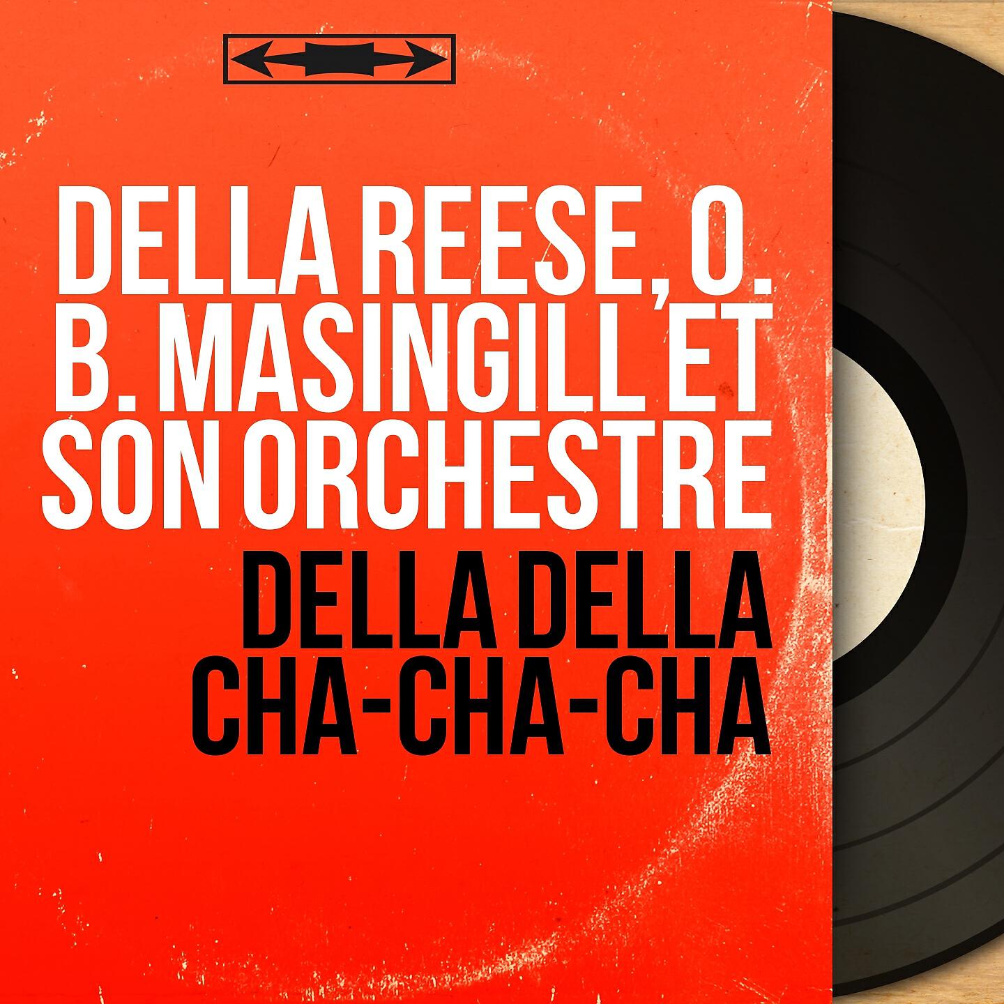 Релиз Della Della Cha-Cha-Cha