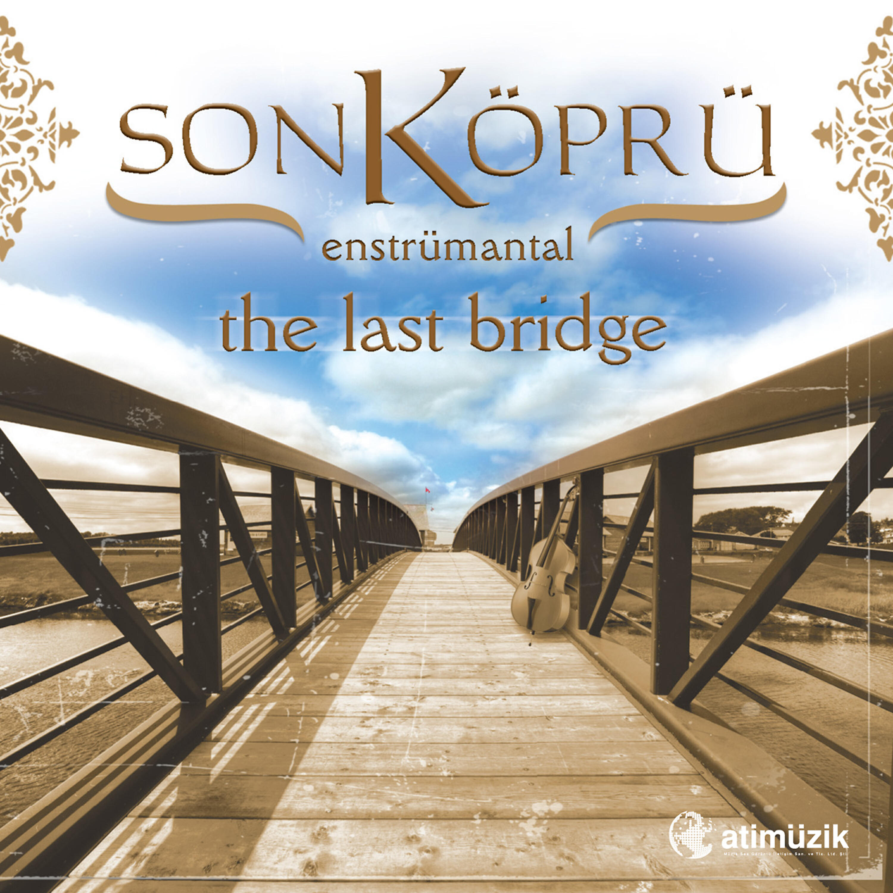 Релиз Son Köprü