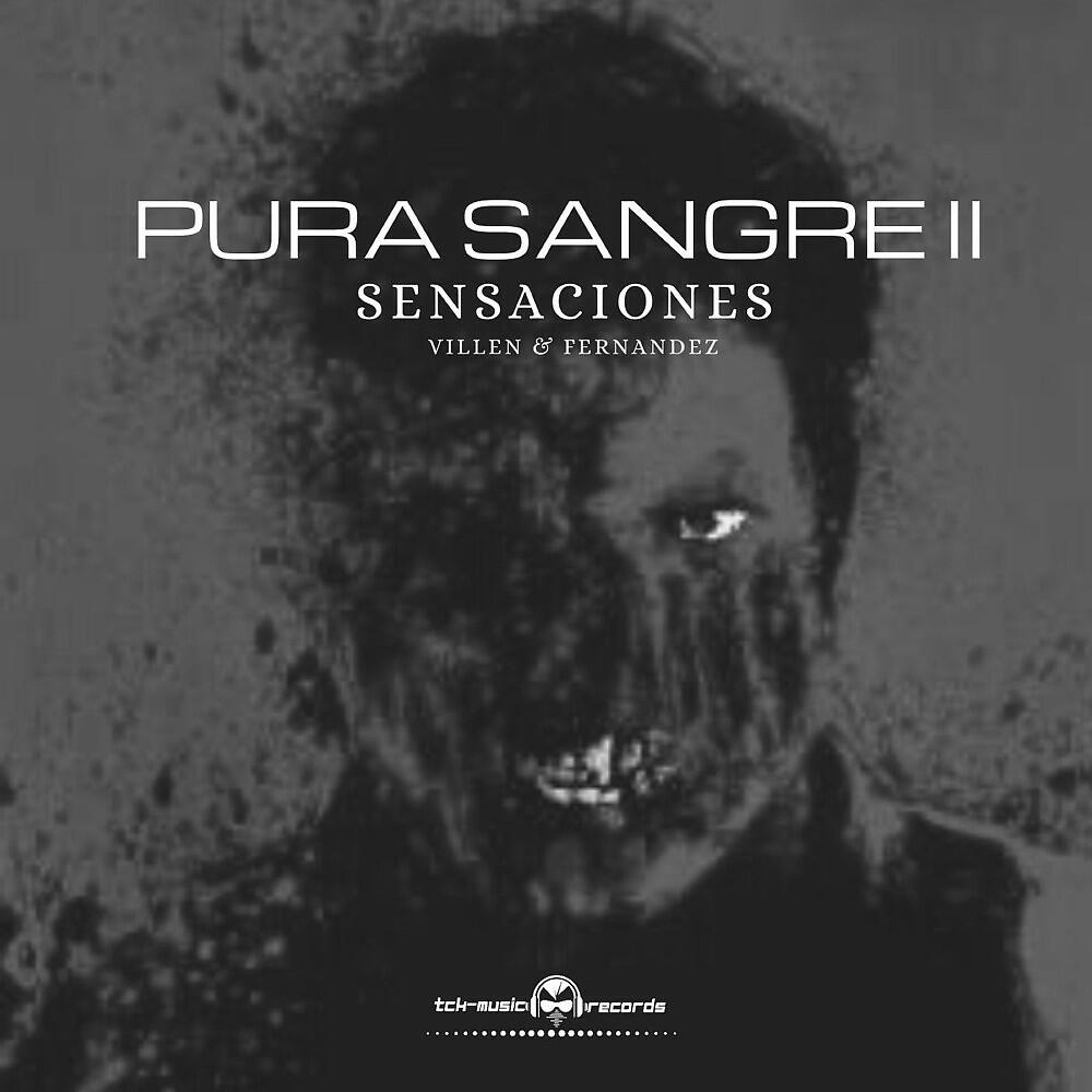 Релиз Pura Sangre 2 Sensaciones