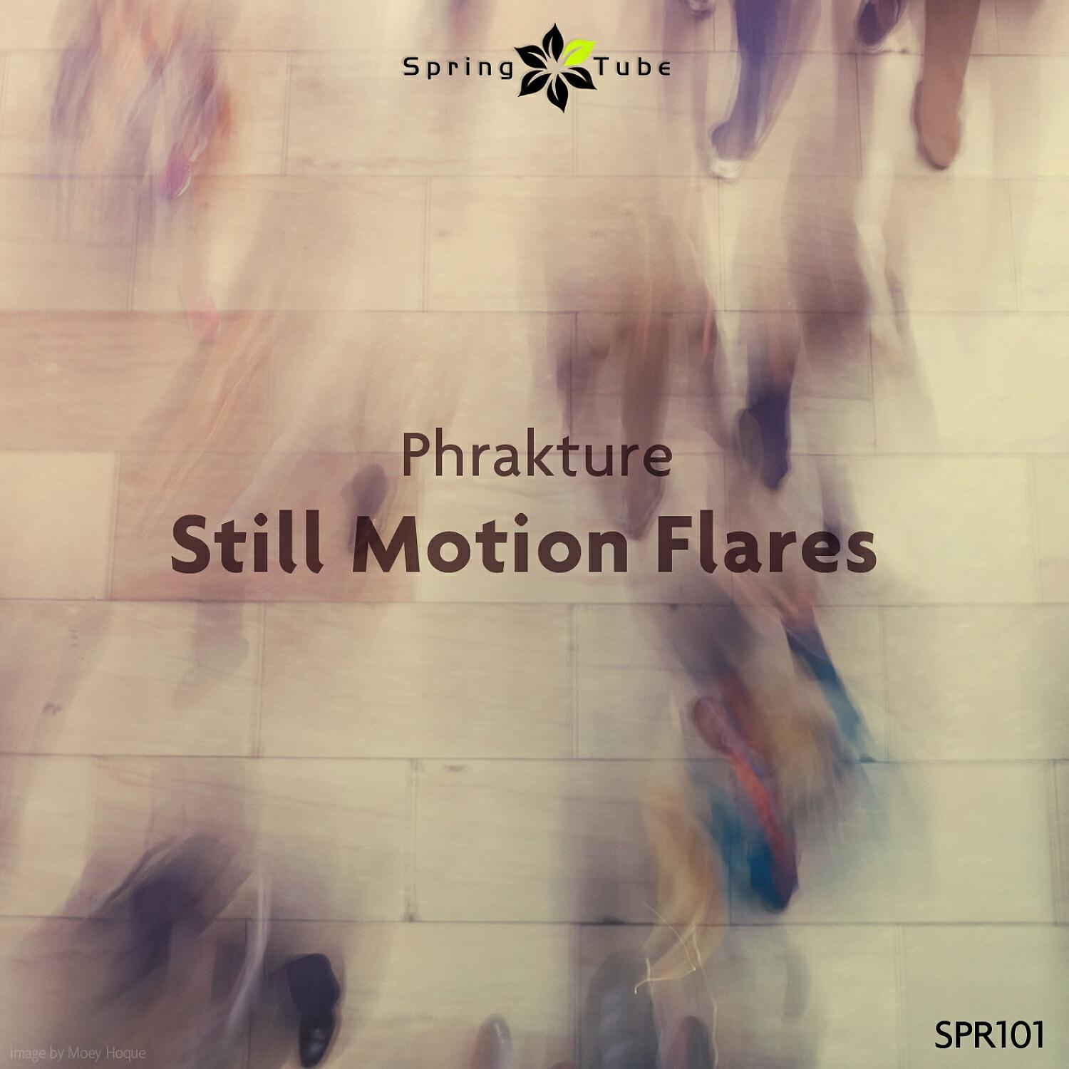 Релиз Still Motion Flares
