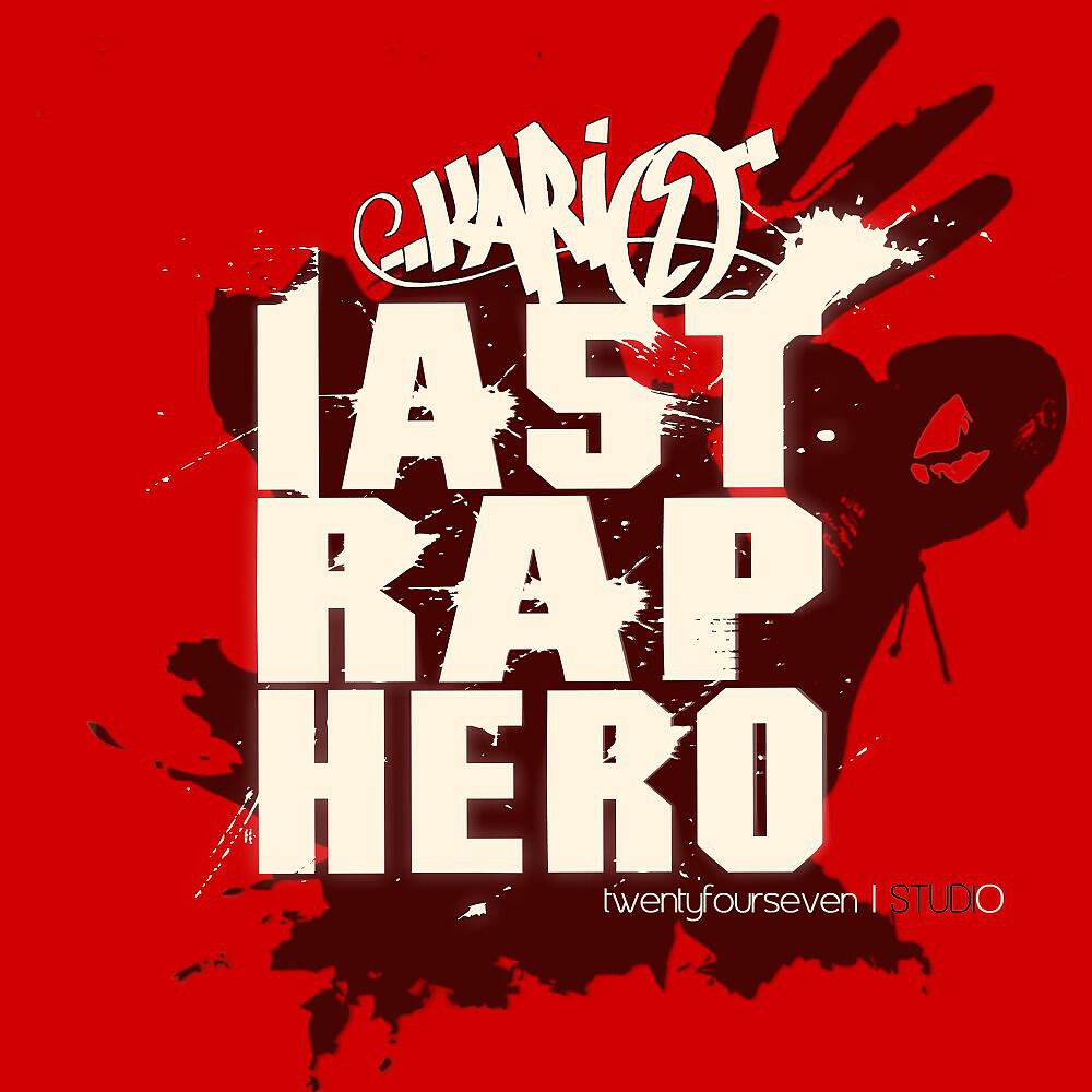 Релиз Last Rap Hero