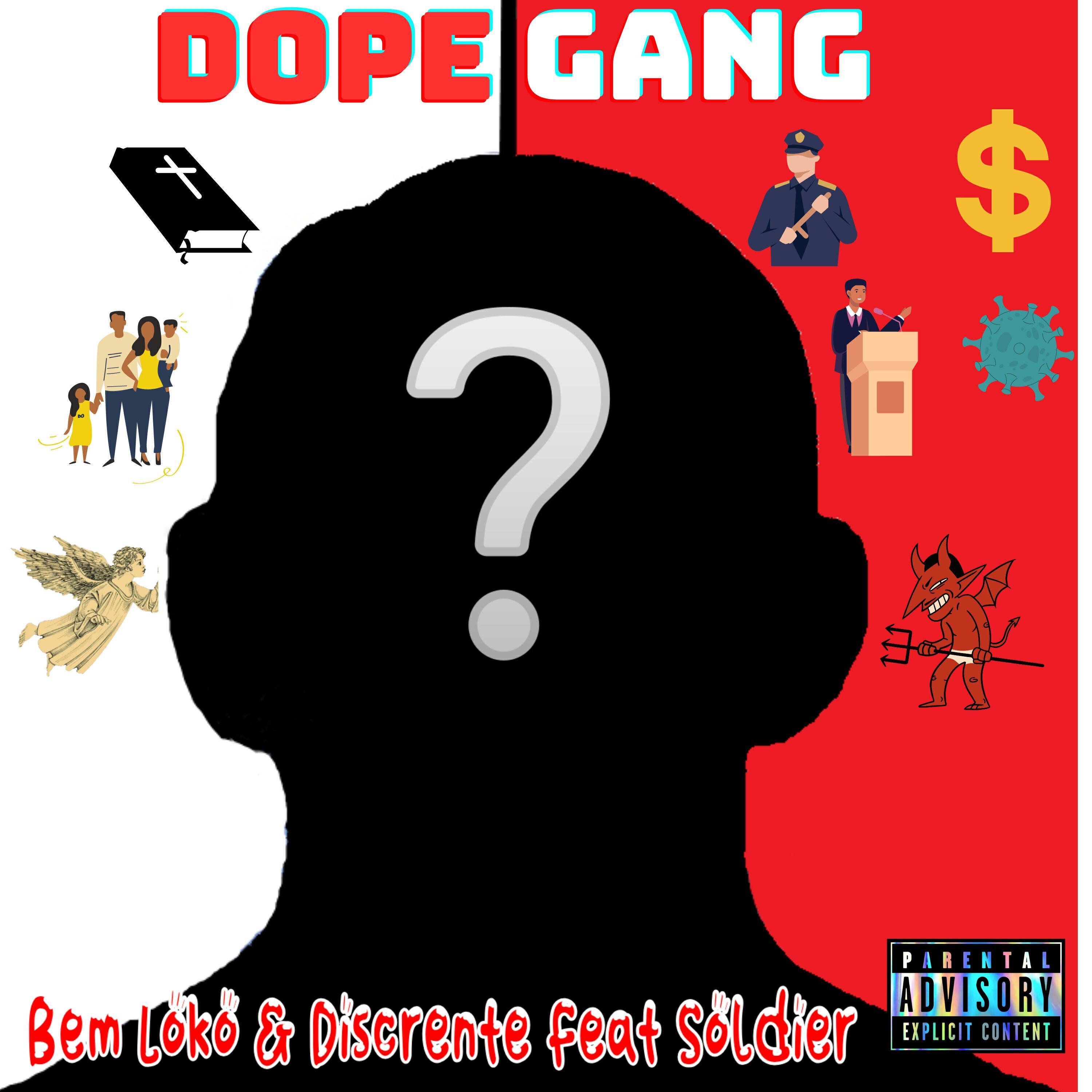 Dope Gang