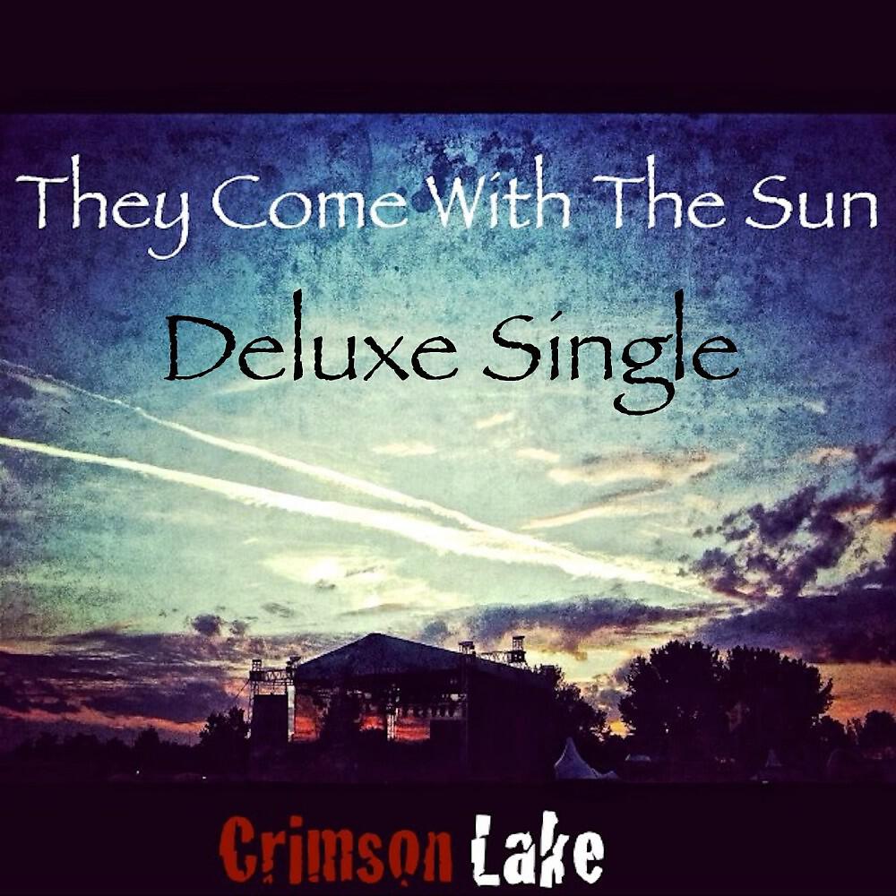 Релиз They Come with the Sun (Deluxe Single)