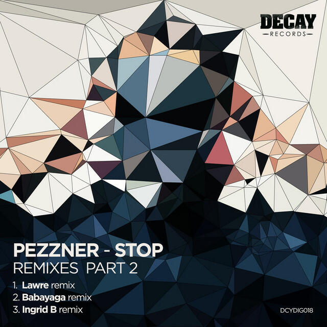 Релиз PEZZNER-STOP- Remixes, Pt. 2
