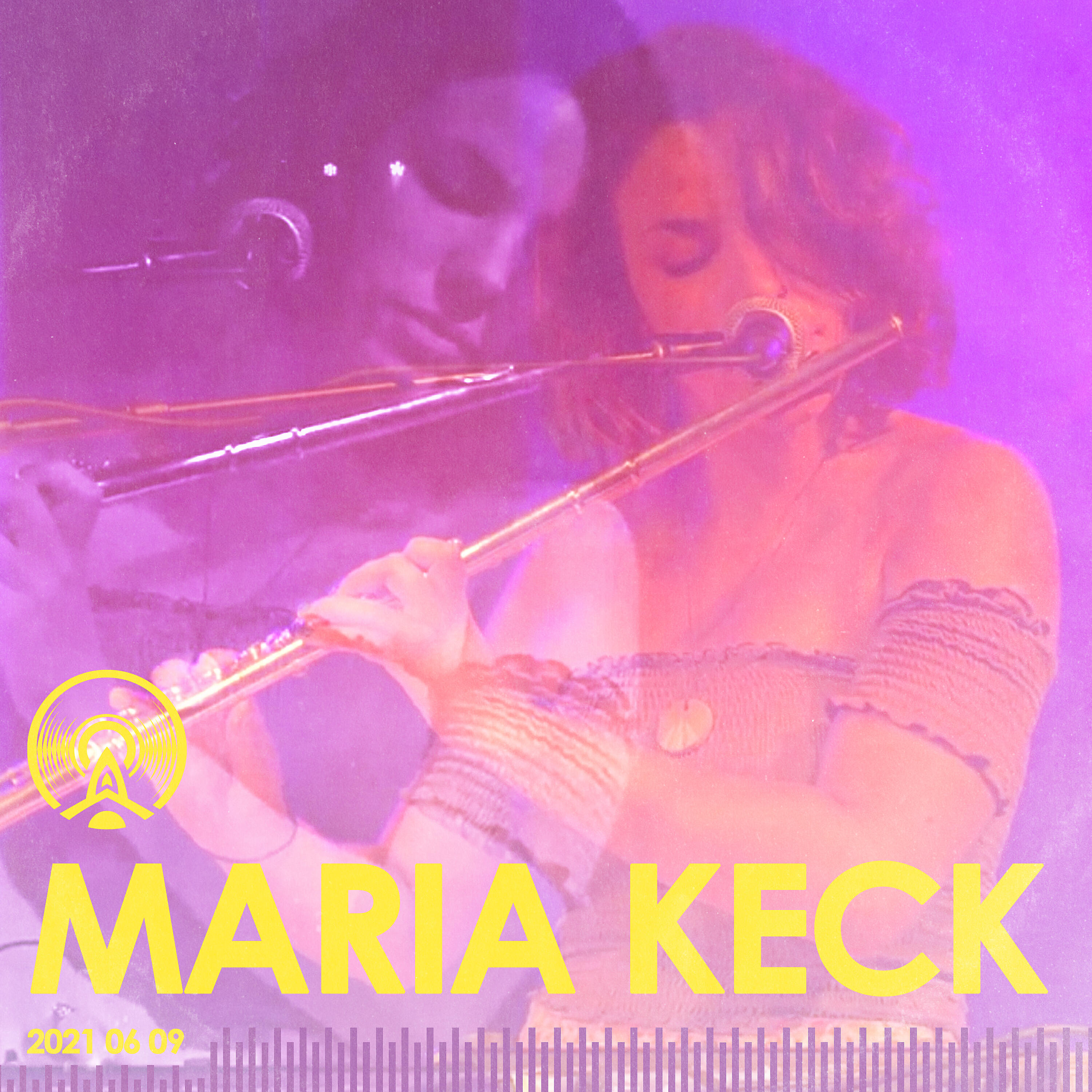 Релиз Maria Keck 2021 06 09 (Live at Radio Artifact)