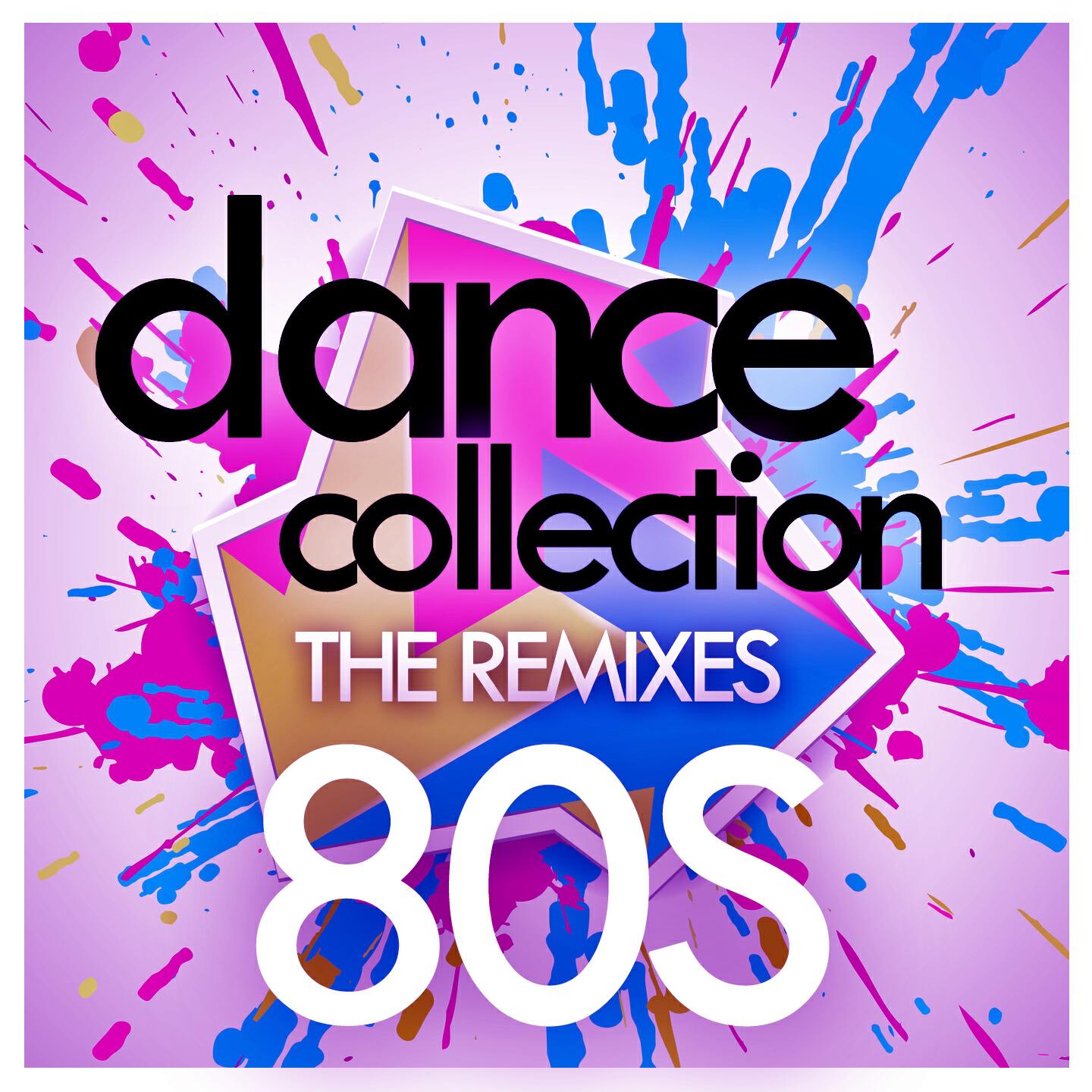 Релиз Dance Collection - The Remixes : 80S