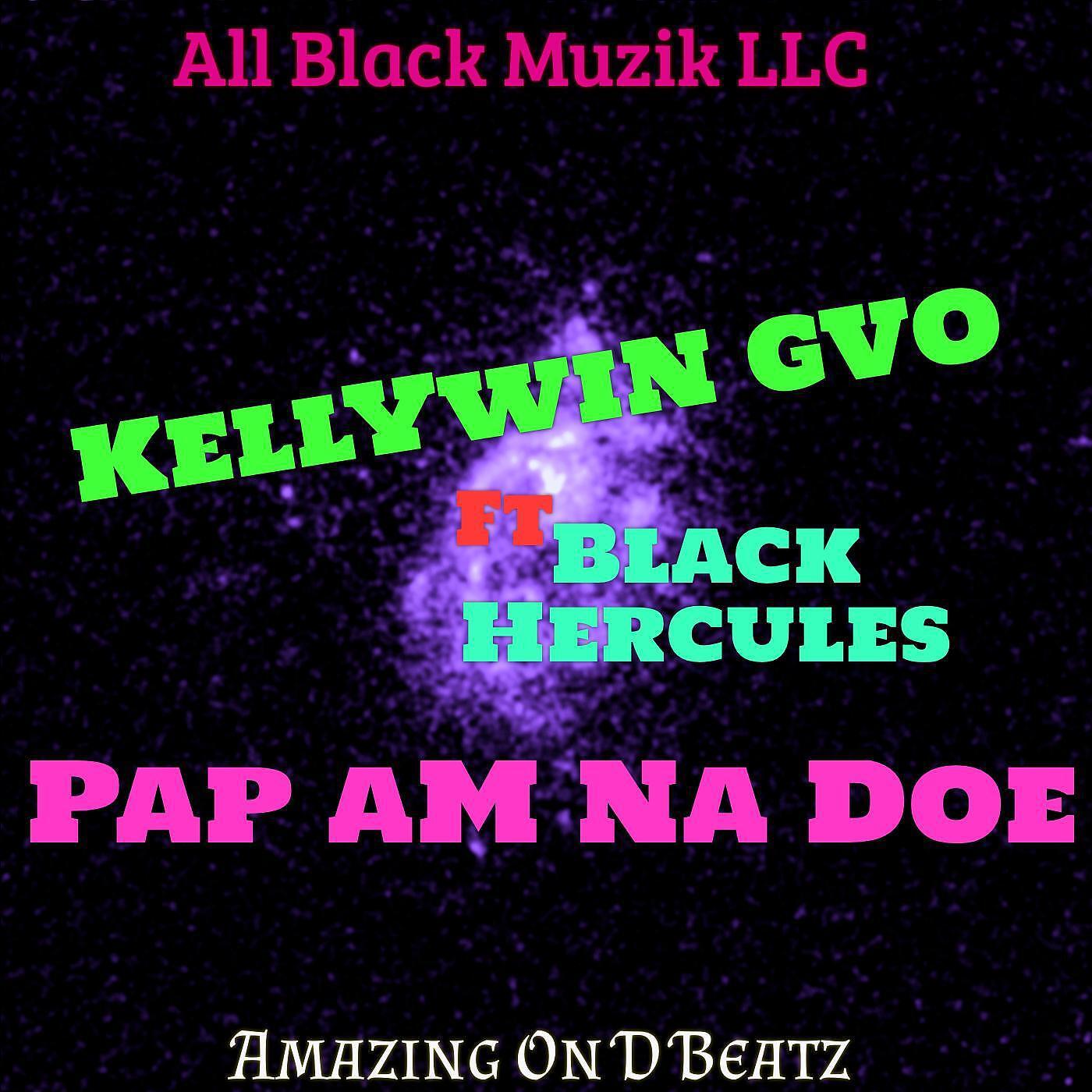 Релиз Pap Am Na Doe (feat. Black Hercules Stakes)
