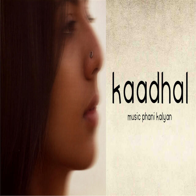 Релиз Kaadhal