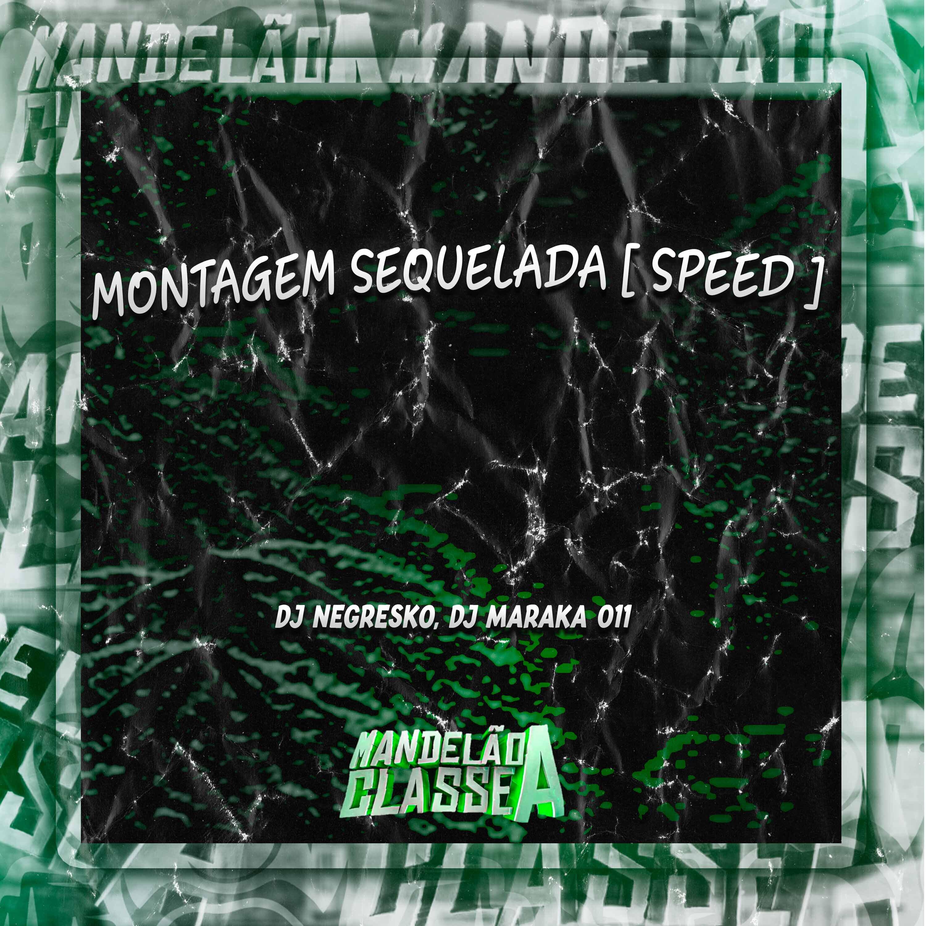 Релиз Montagem Sequelada (Speed)