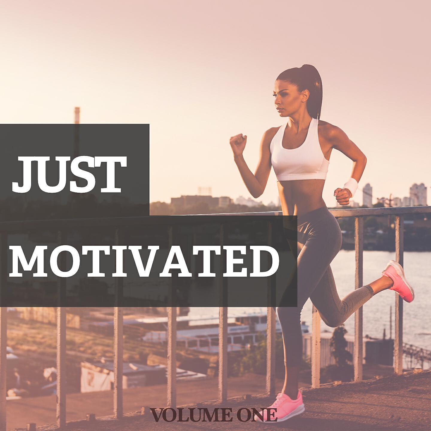 Релиз Just Motivated, Vol. 1