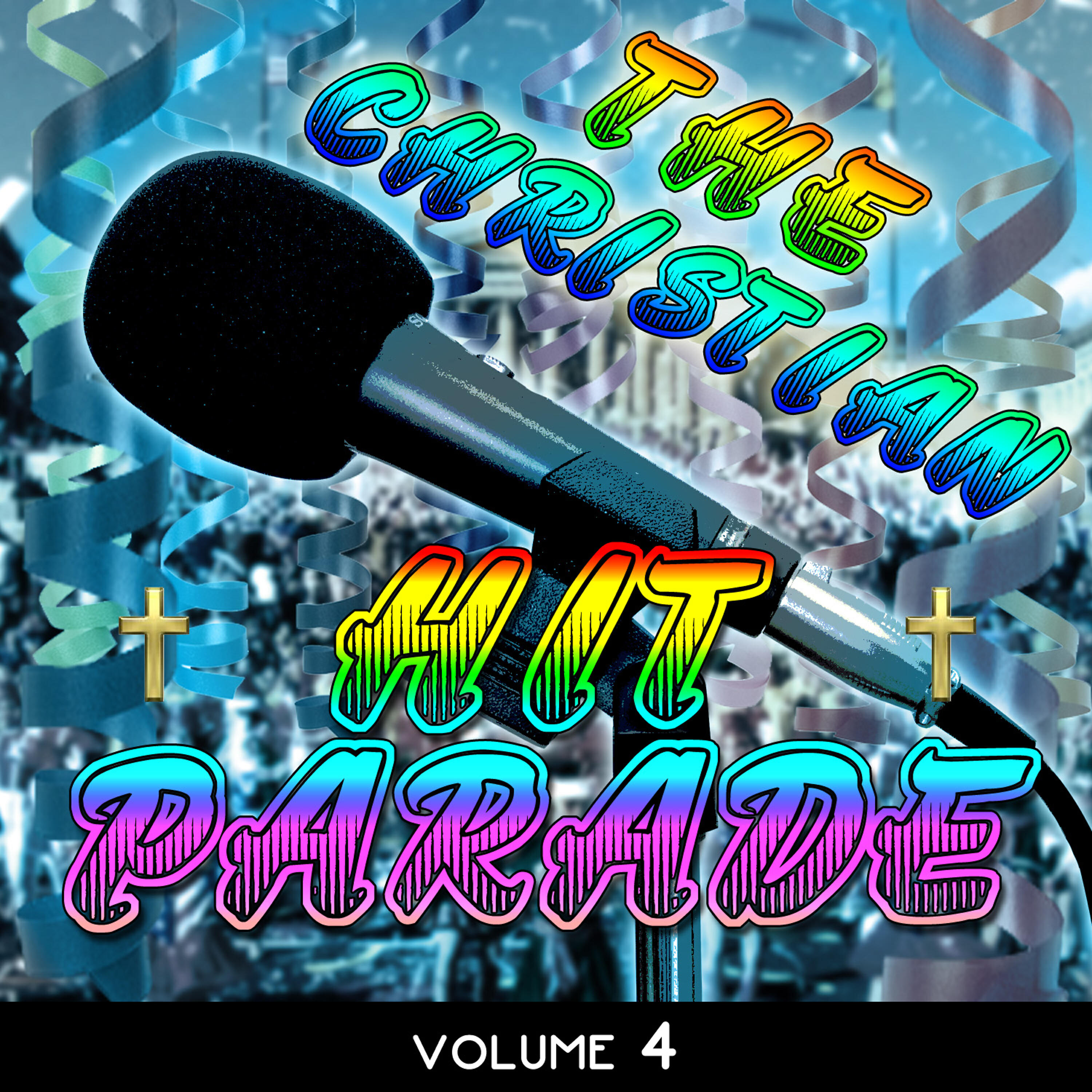 Релиз The Christian Hit Parade, Vol. 4
