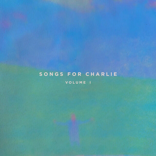 Релиз Songs For Charlie – Volume I