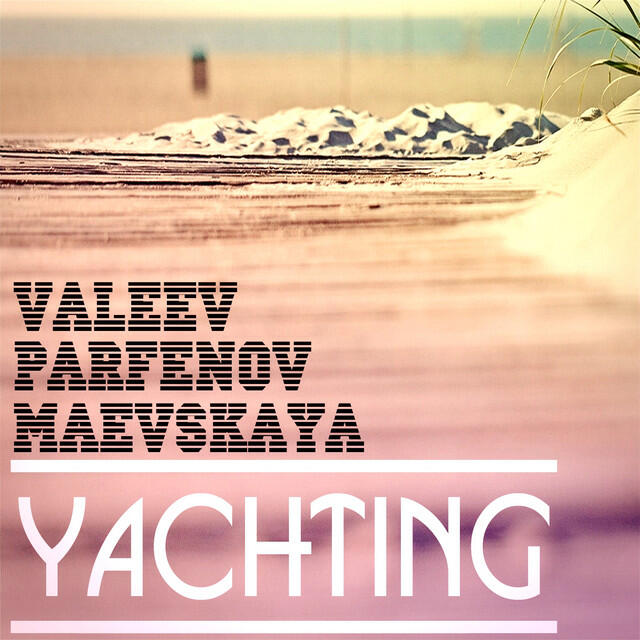 Релиз Yachting