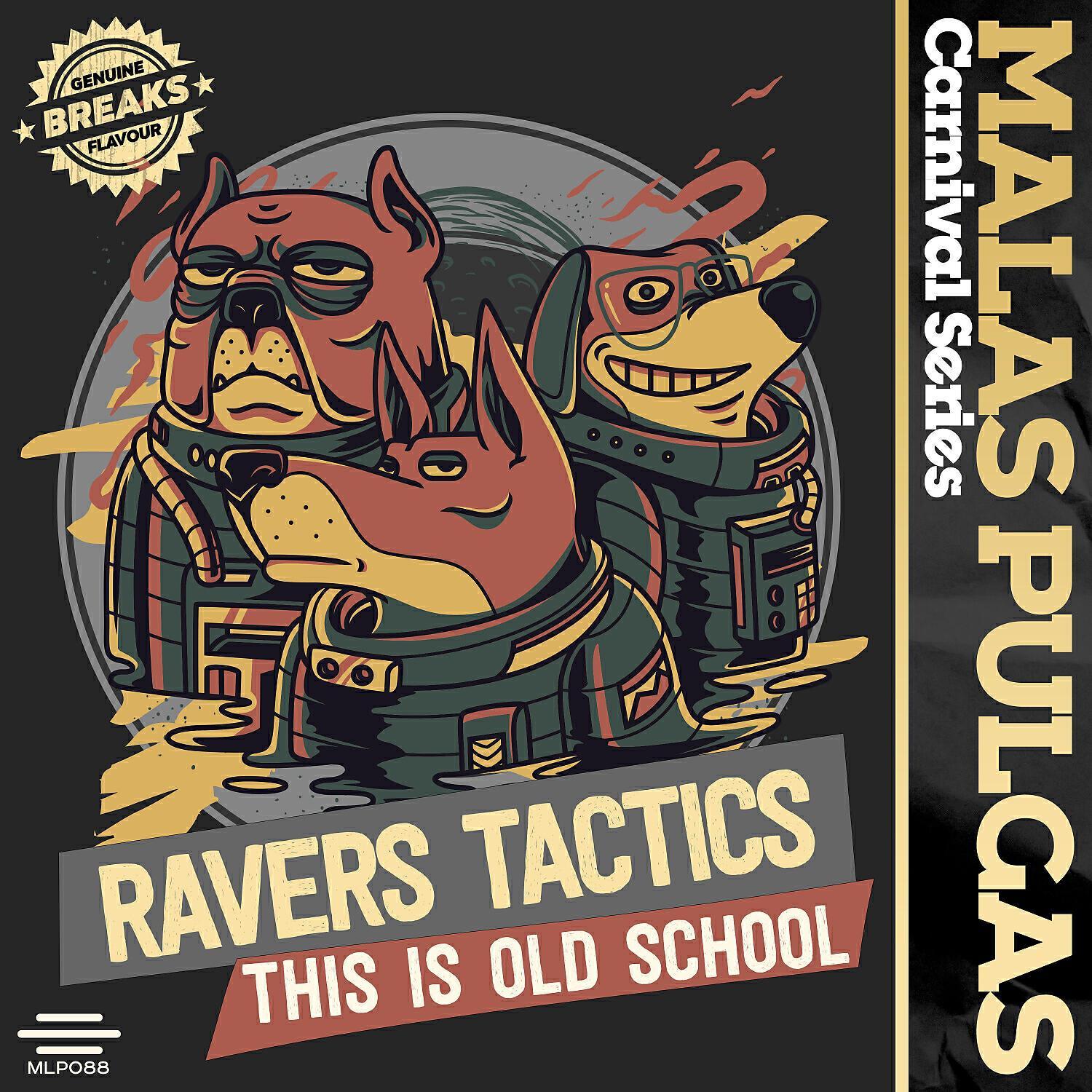 Ravers Tactics