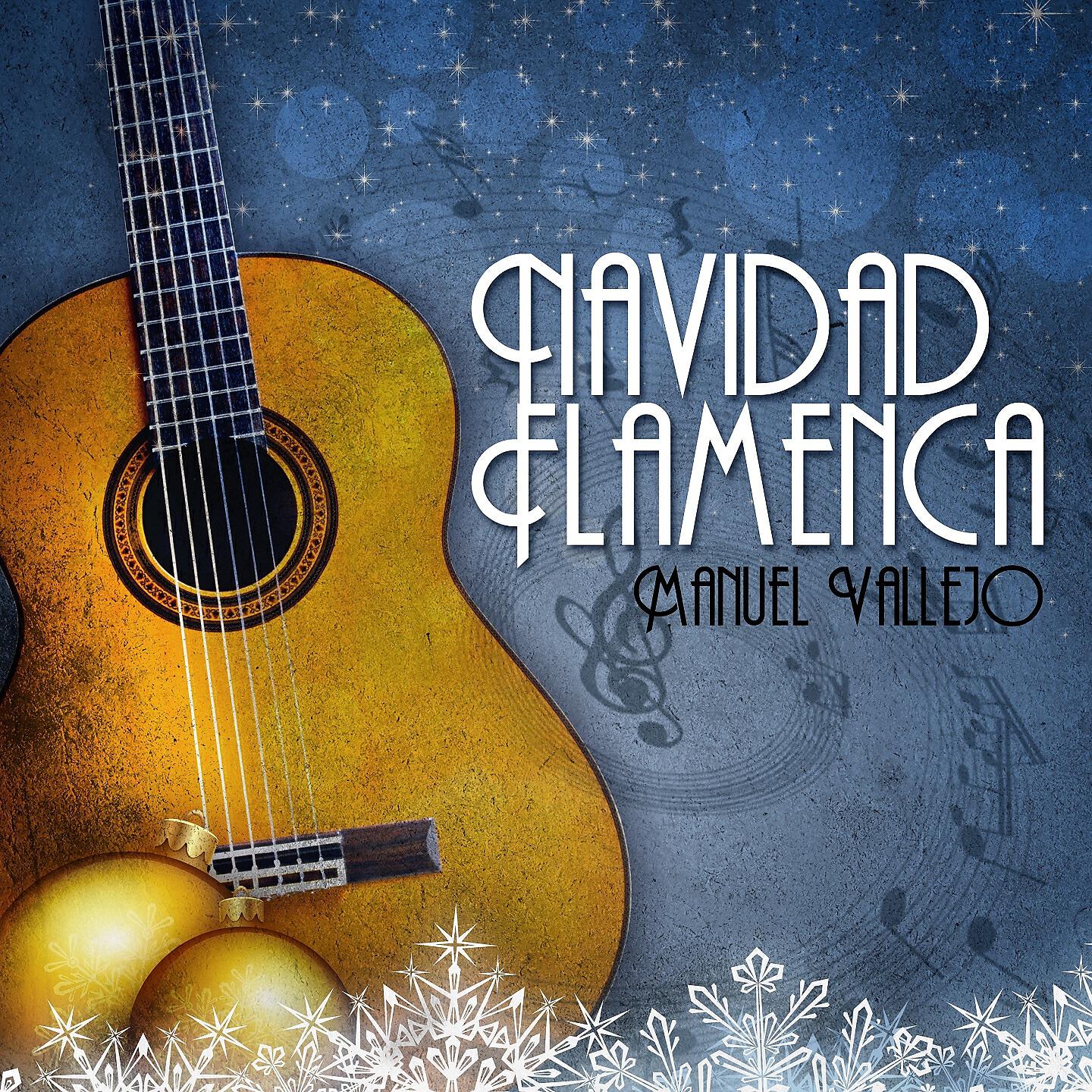 Релиз Navidad Flamenca-Manuel Vallejo