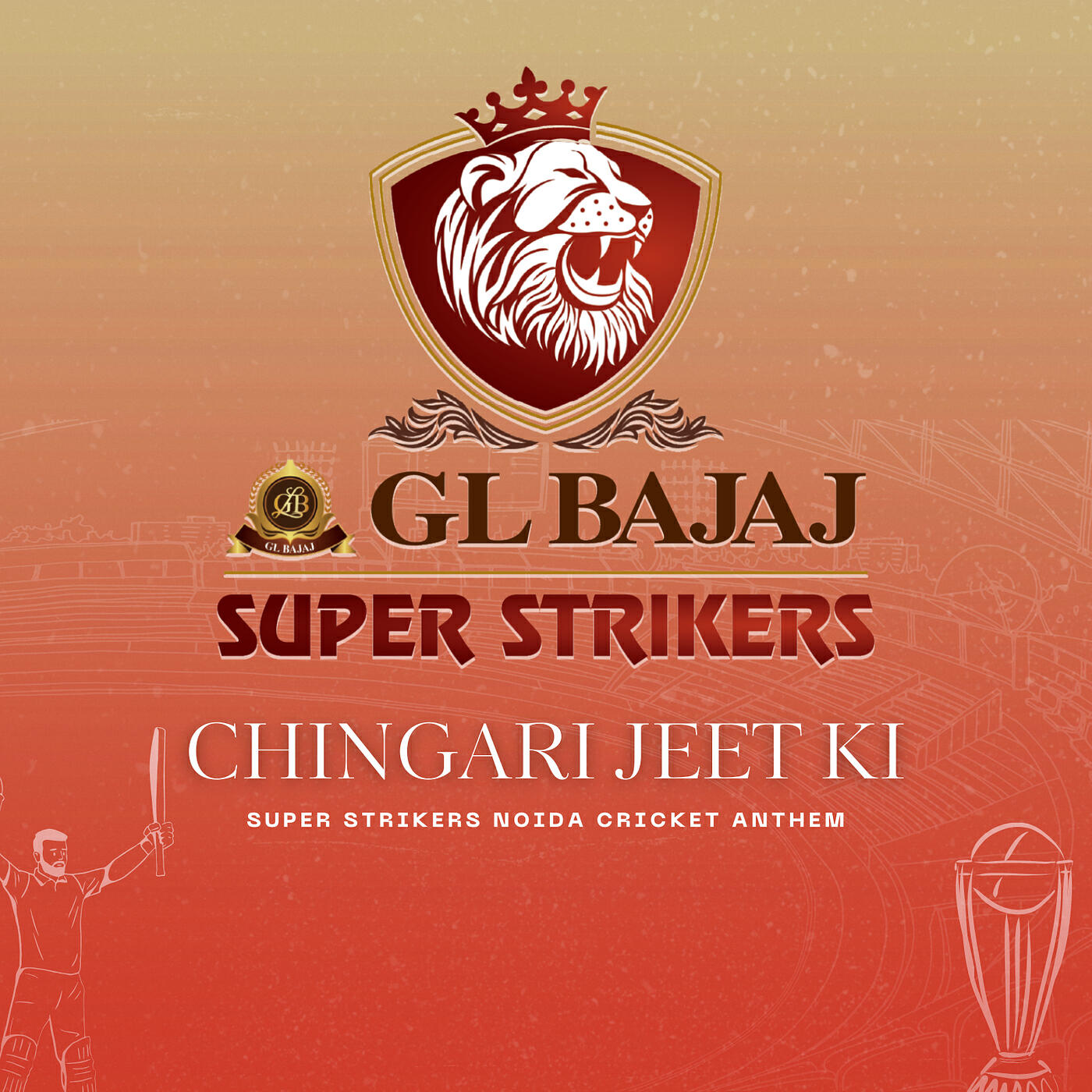 Релиз Chingari Jeet Ki (Super Strikers Noida Cricket Anthem)
