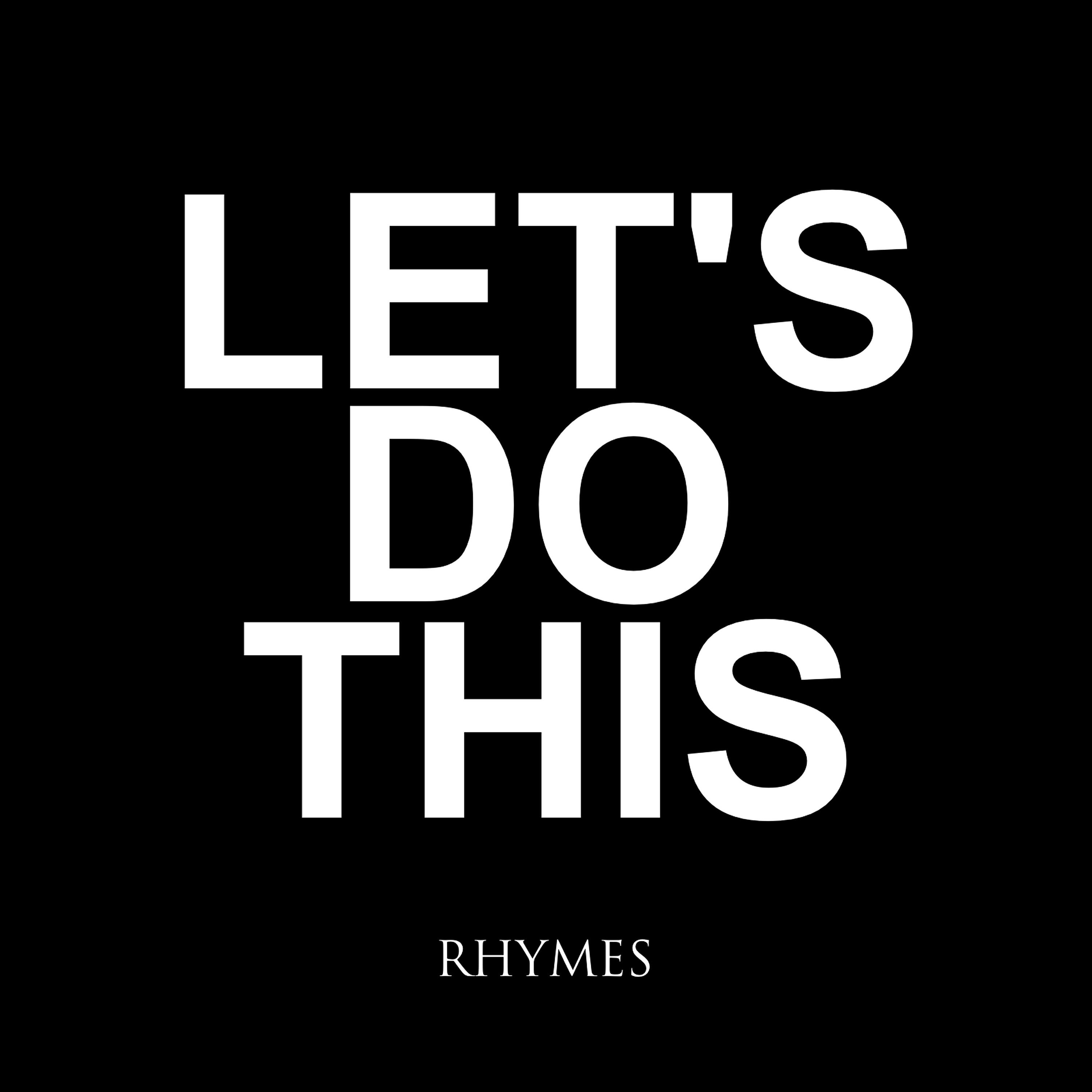 Релиз Let's Do This