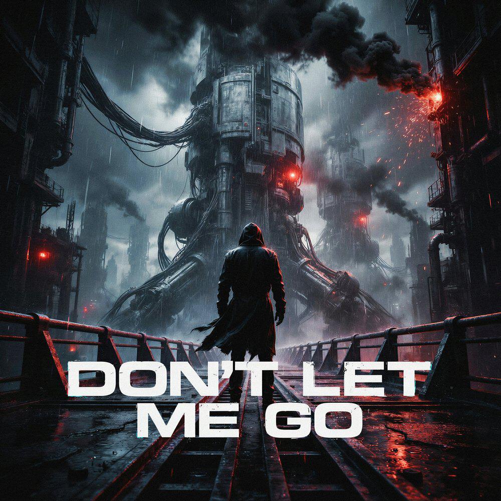 Релиз Don’t Let Me Go