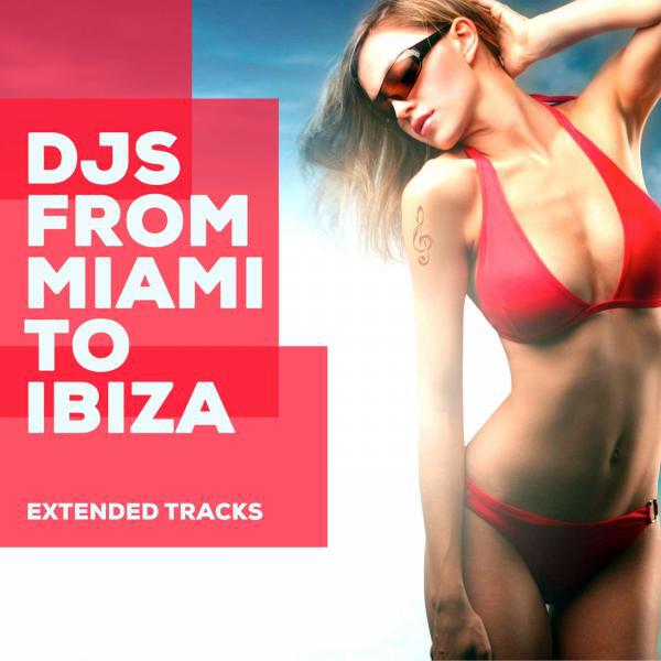 Релиз Djs From Miami To Ibiza