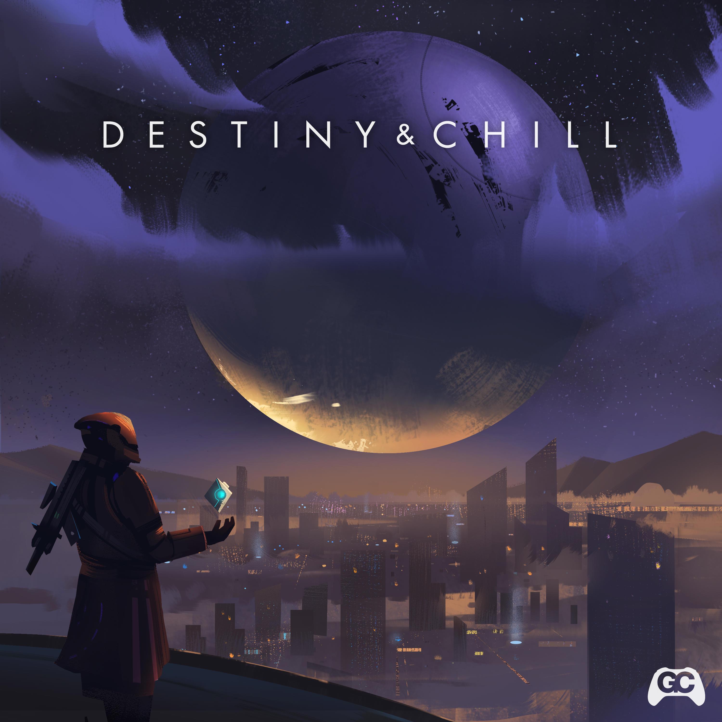 Релиз Destiny & Chill